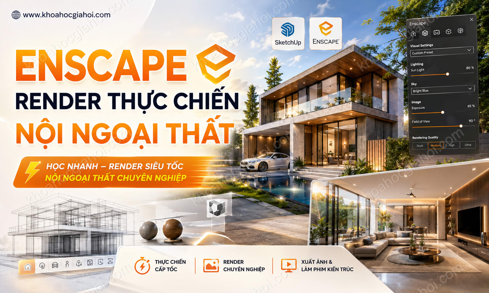 Khóa Học Enscape Render (Thực Chiến Cấp Tốc) Nội Ngoại Thất Công Trình