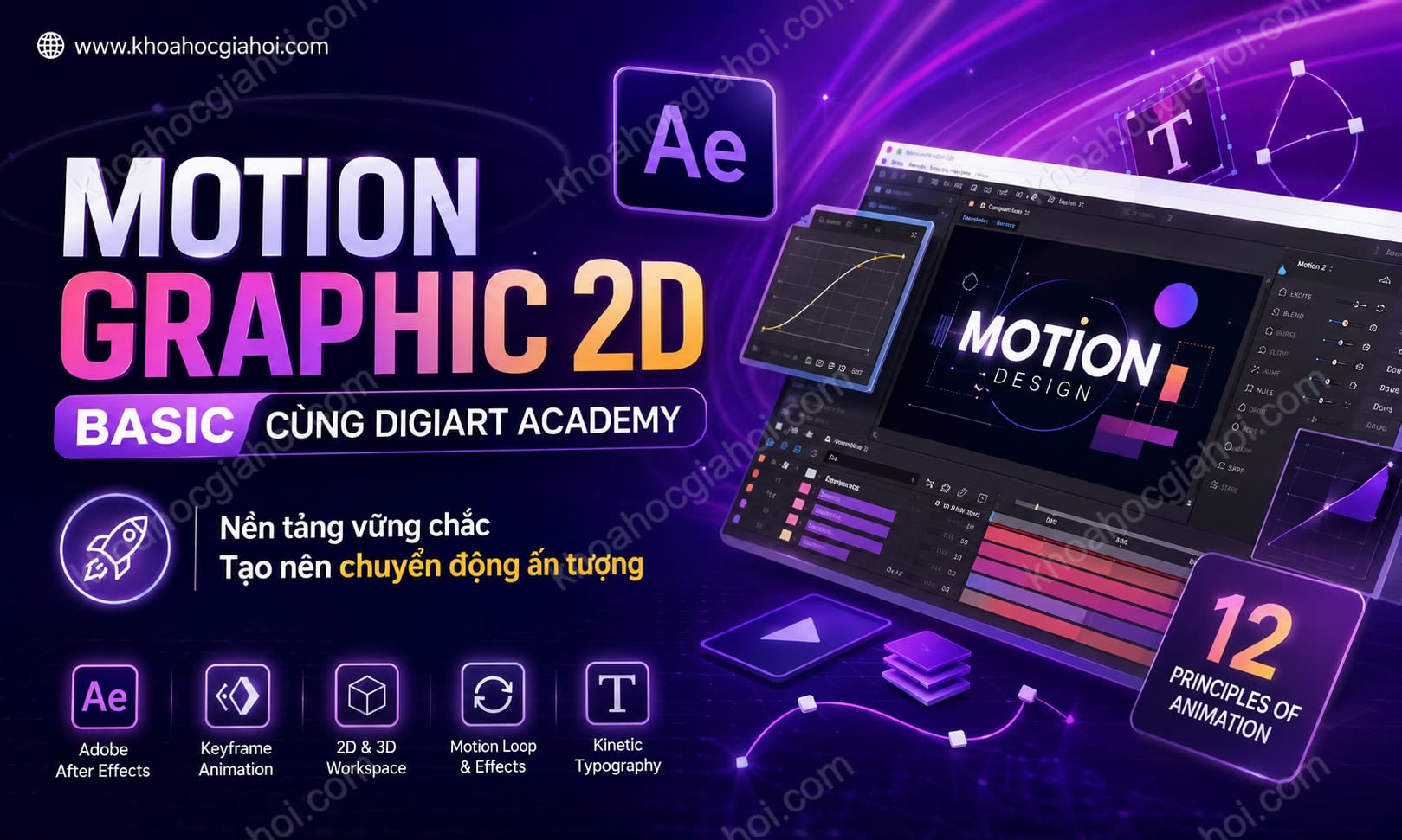 Khóa Học Motion Graphic 2D Basic Cùng Digiart Academy Khóa Học Motion Graphic 2D Basic Cùng Digiart Academy