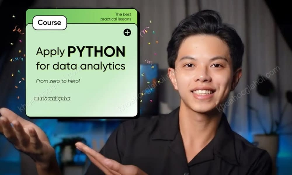 Khóa Học Apply Python For Data Analytics Cùng Maz Học Data