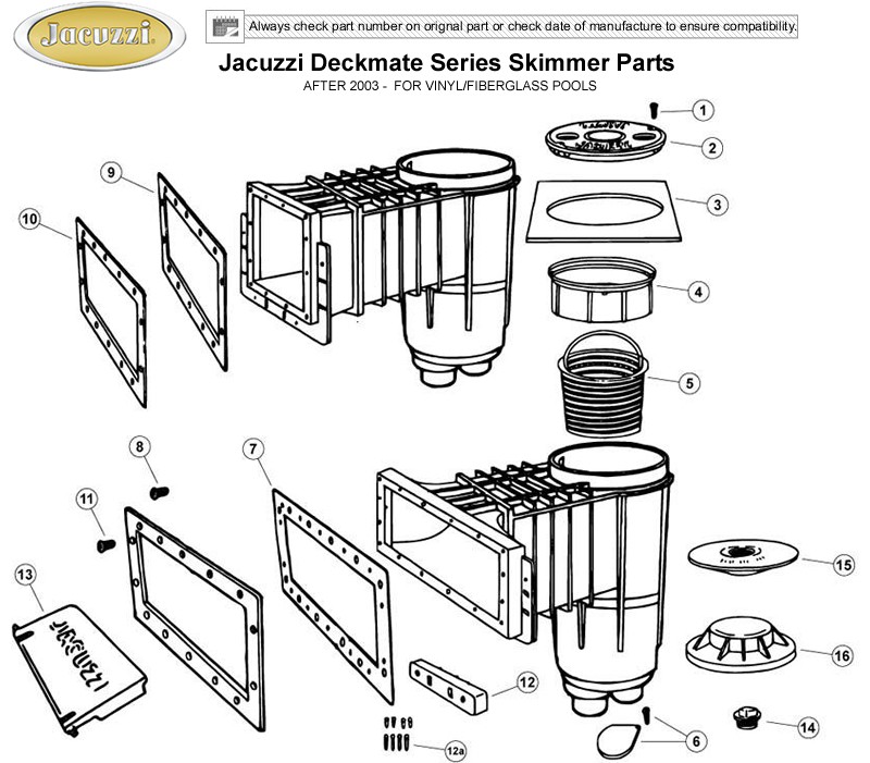 Jacuzzi Deckmate Series Skimmer Parts after '03 for Vinyl/Fiberglass