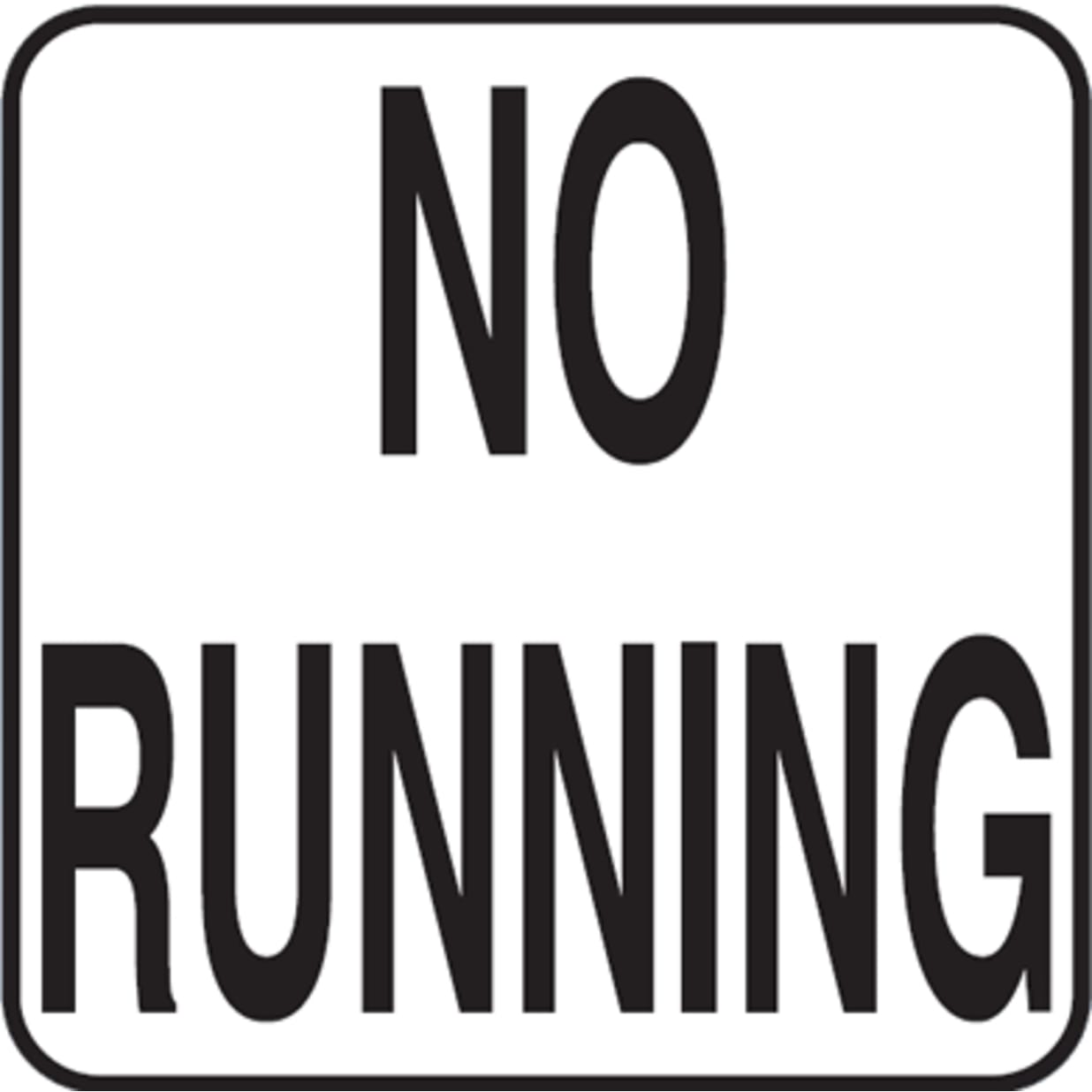 NO RUNNING 6x6 Stick-On, 2" Letters, Vinyl
