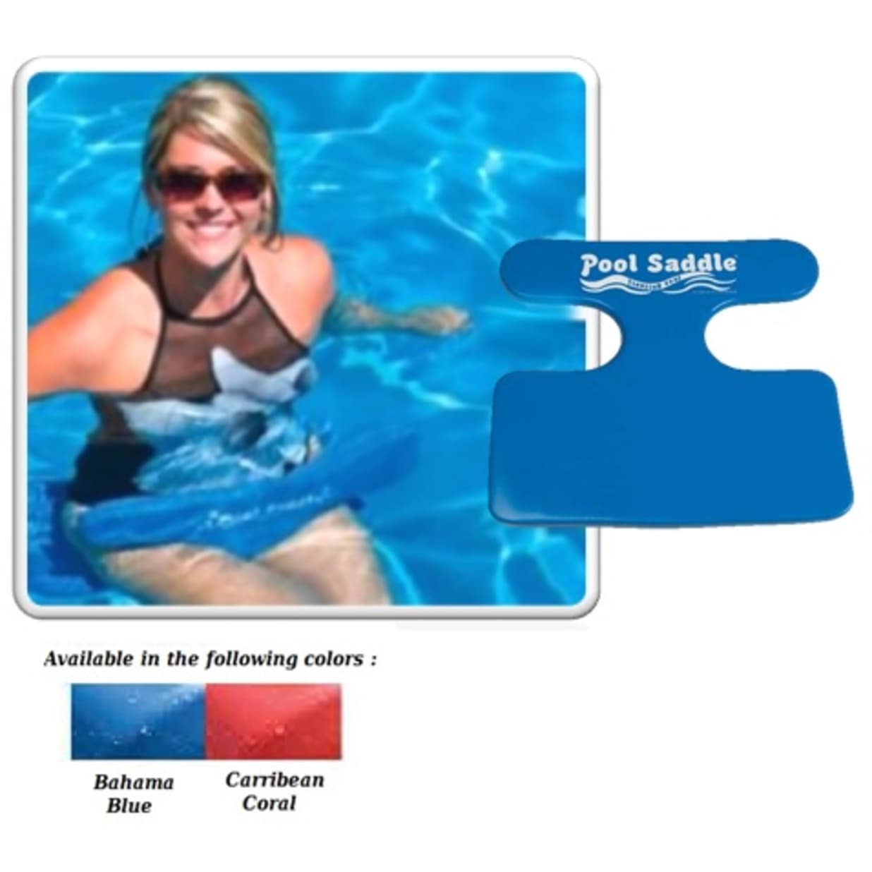 Pool Saddle - Bahama Blue
