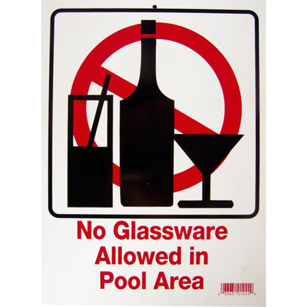 9"x12" No Glassware Allowed Sign