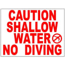 18”x24” No Diving - Shallow Water; Safety Sign