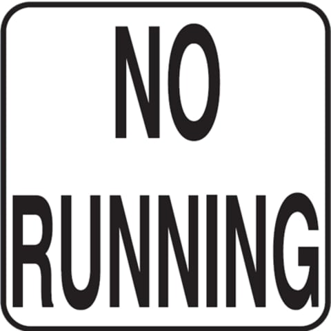 NO RUNNING 6x6 Stick-On, 2" Letters, Vinyl
