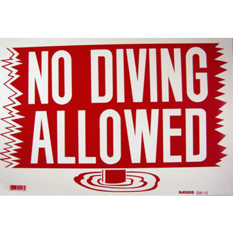12"x18" No Diving Allowed Sign