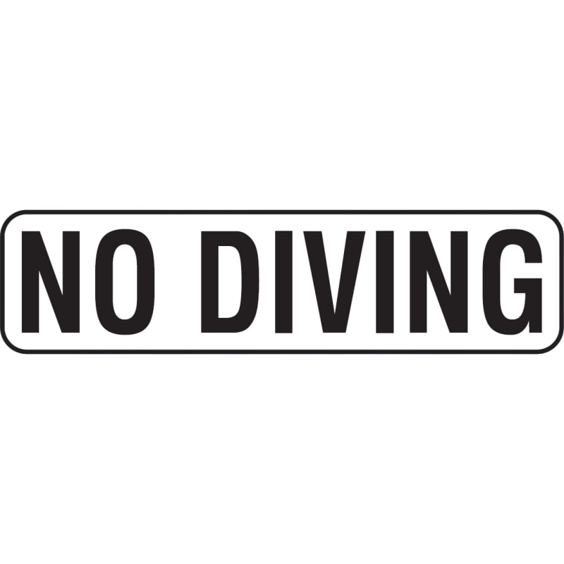 NO DIVING 6x24 Stick-On, 4" Numbers, Vinyl