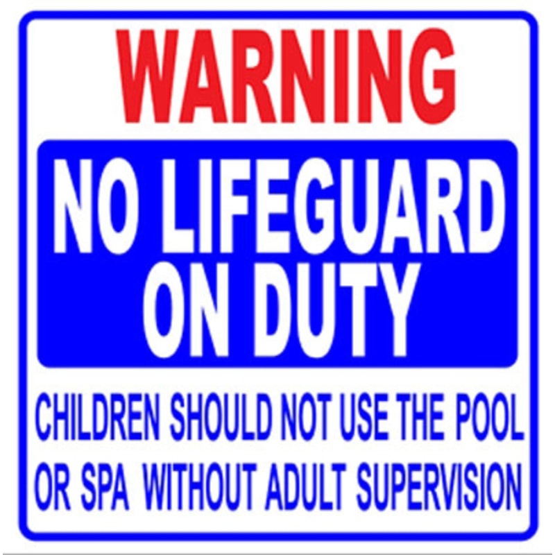 24"x24" No Lifeguard on Duty Sign TX/GA