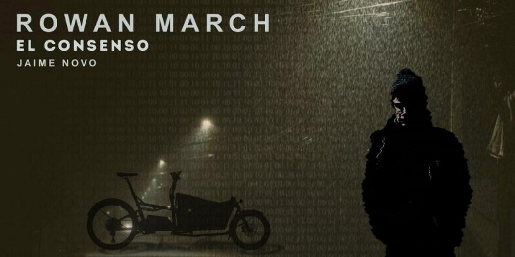 Rowan March, un thriller social en un futuro no muy lejano