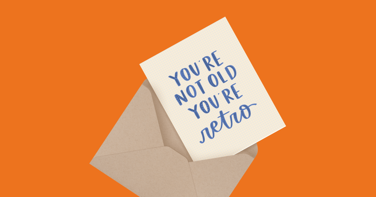 You re Not Old by Pippi Post Postable