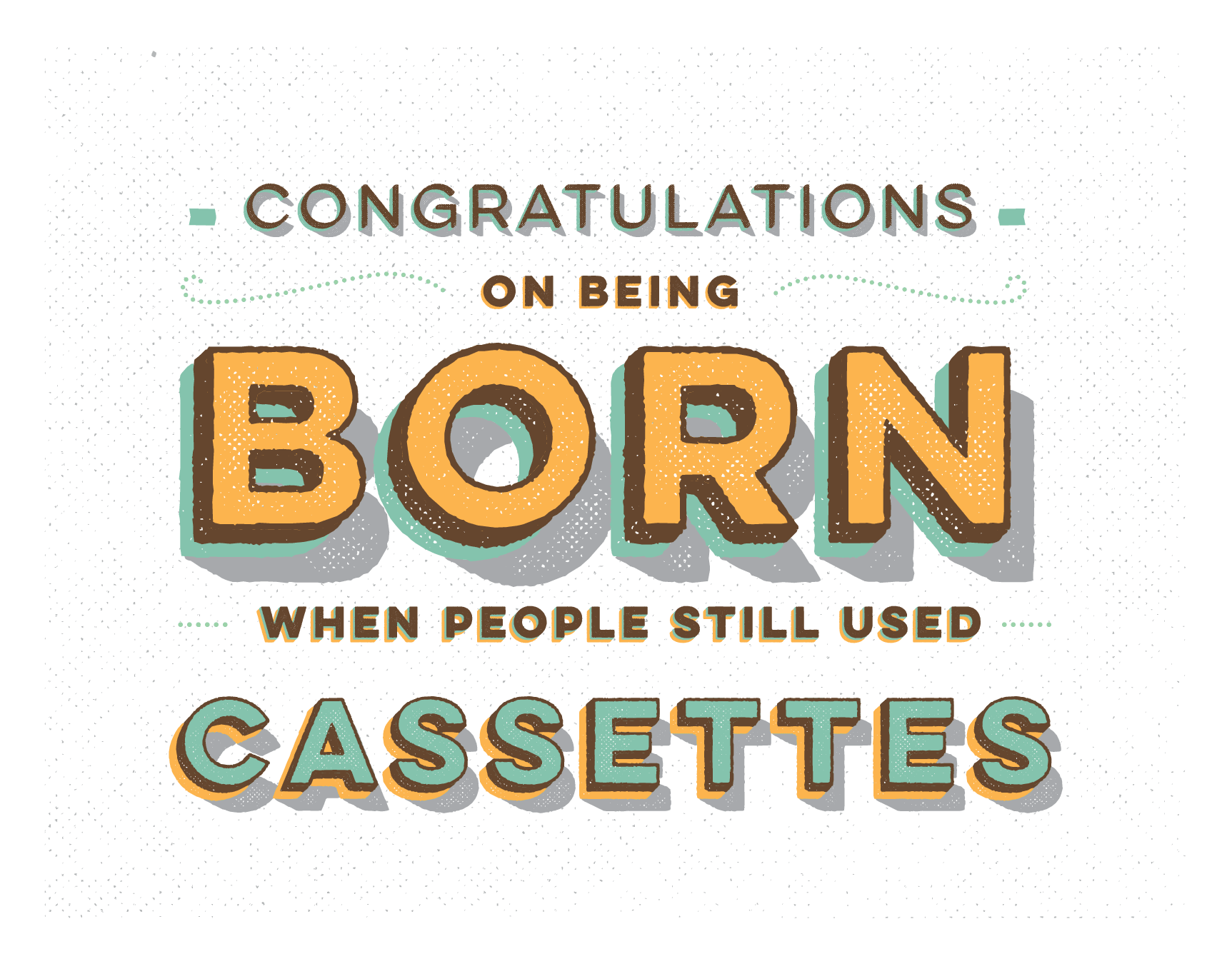 Birthday Cassettes