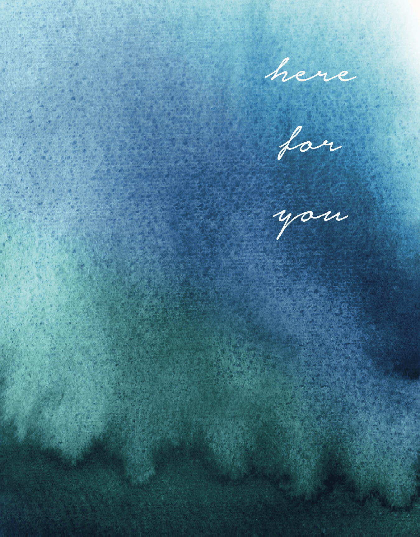 Water Here For You