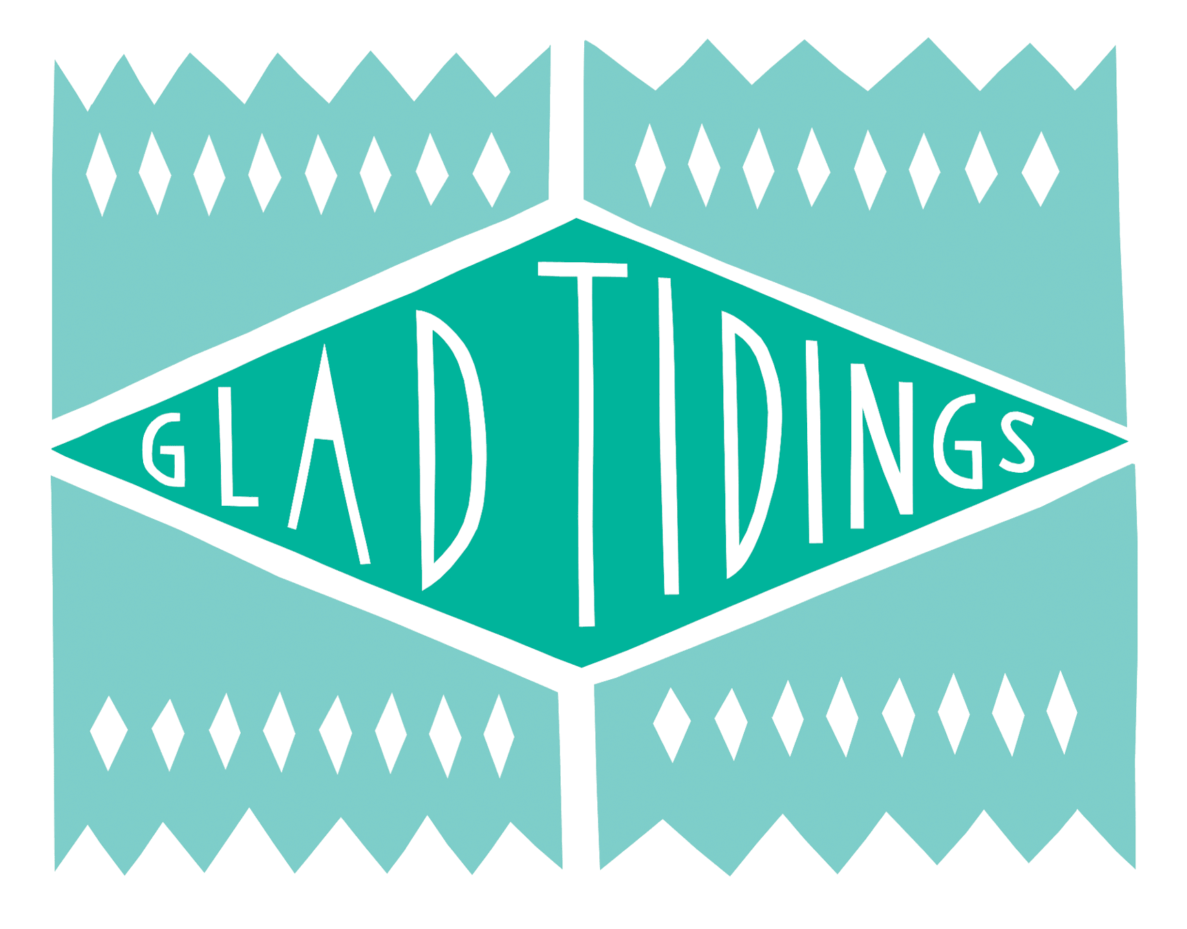 Glad Tidings