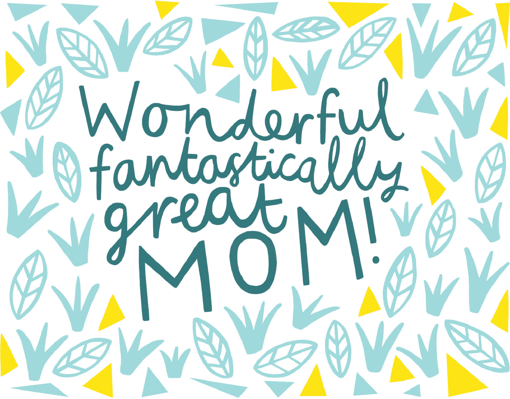 Wonderful Mom