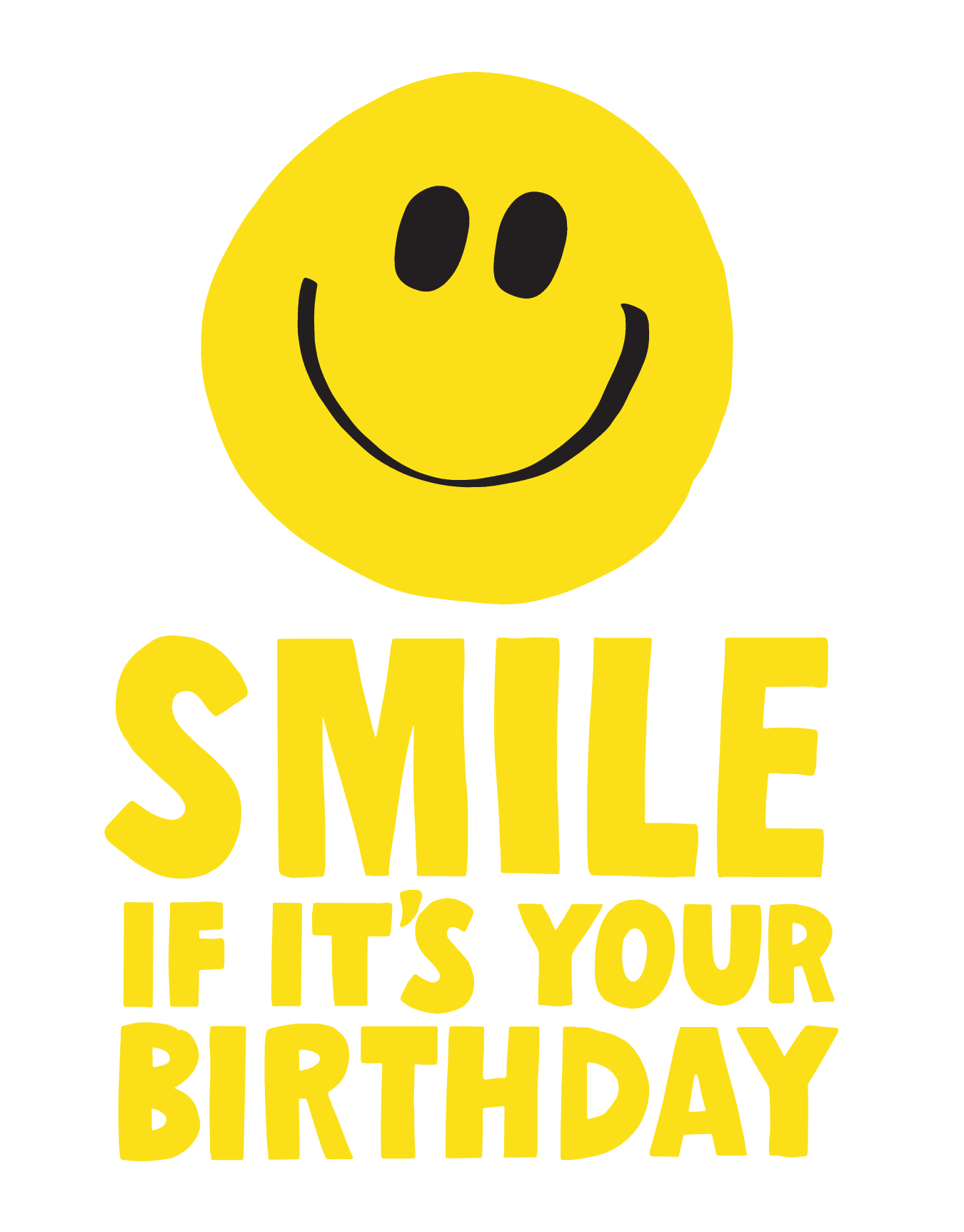 Smile