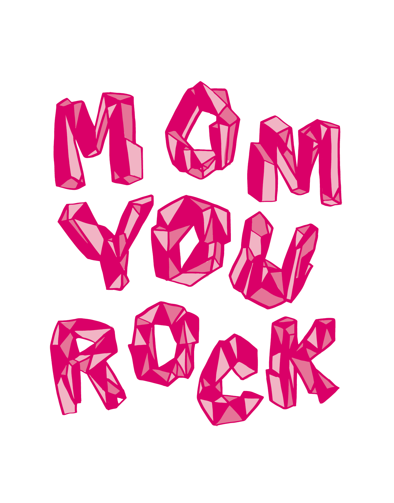 Mom Rocks