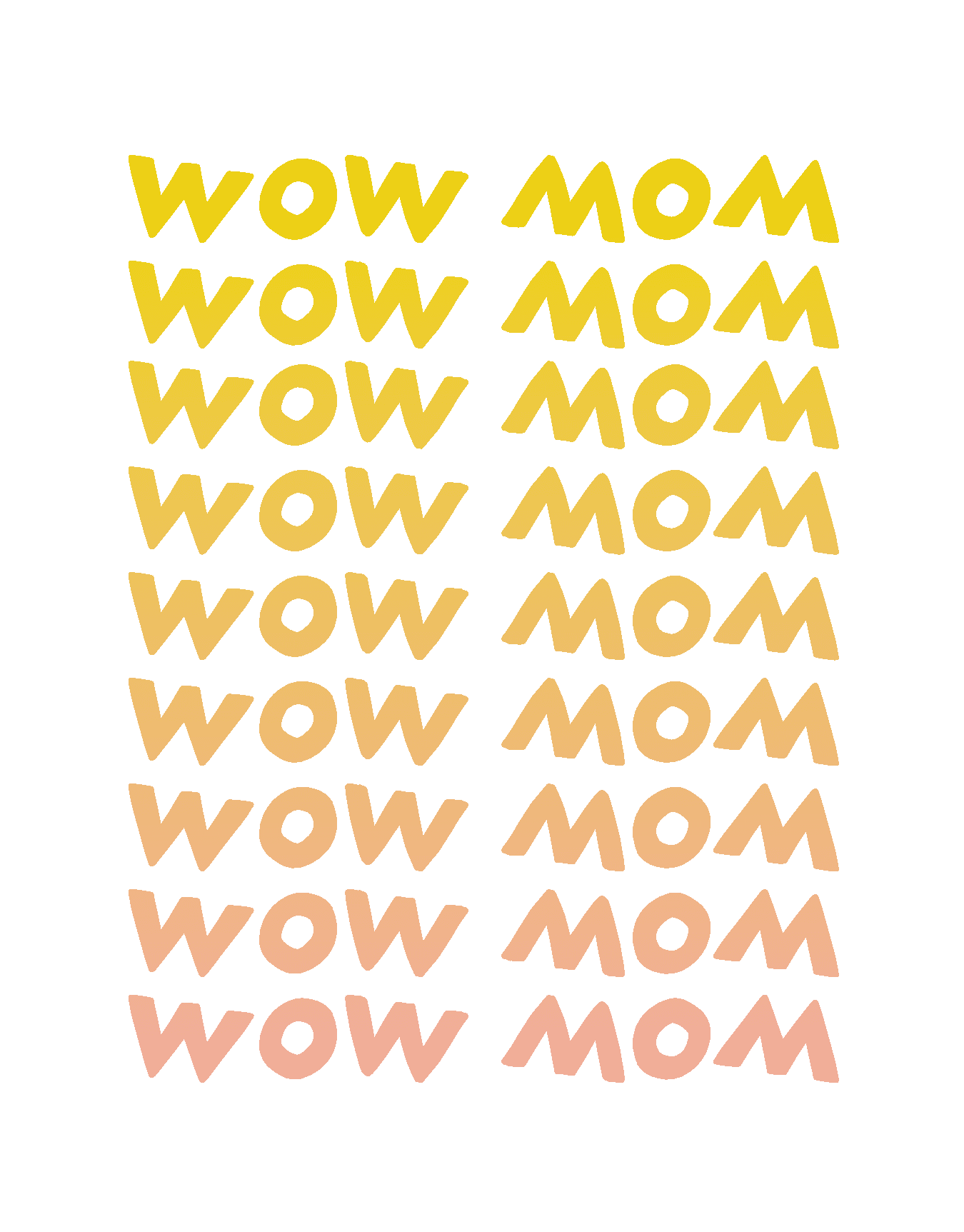 Wow Mom