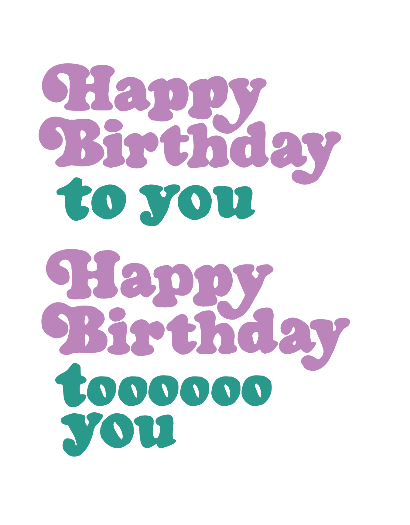 Happy Birthday To You