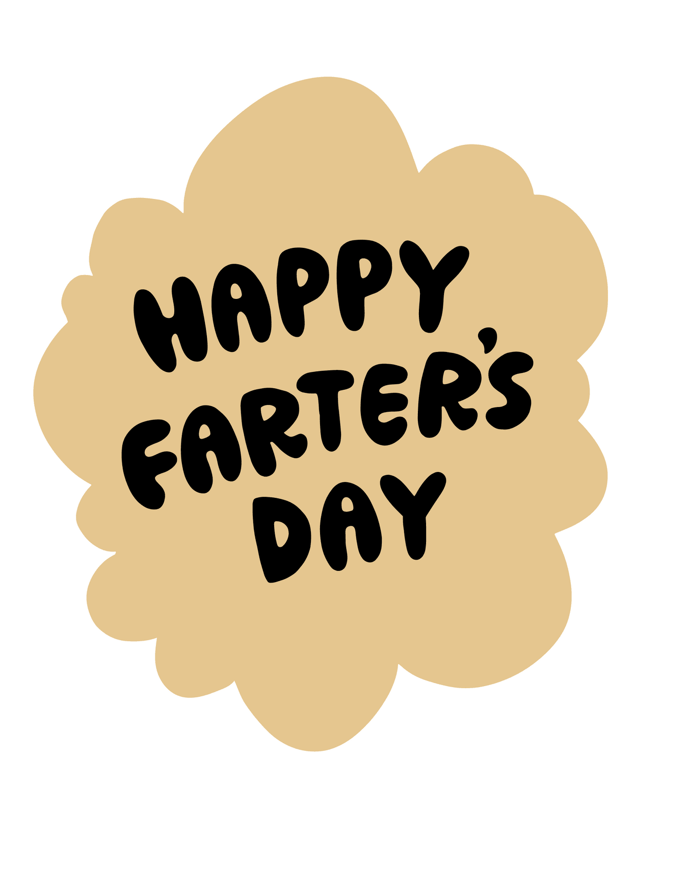 Happy Farters Day
