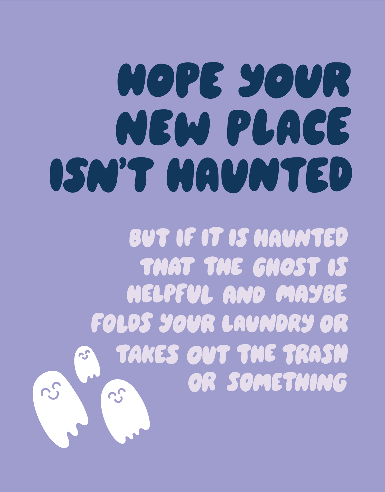 New House Ghosts