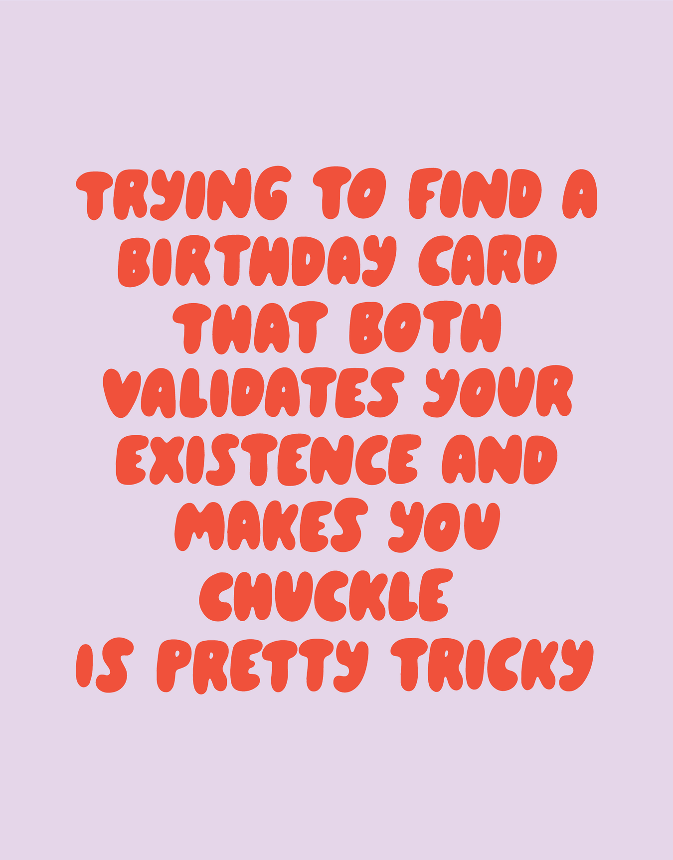 Validates Your Existence
