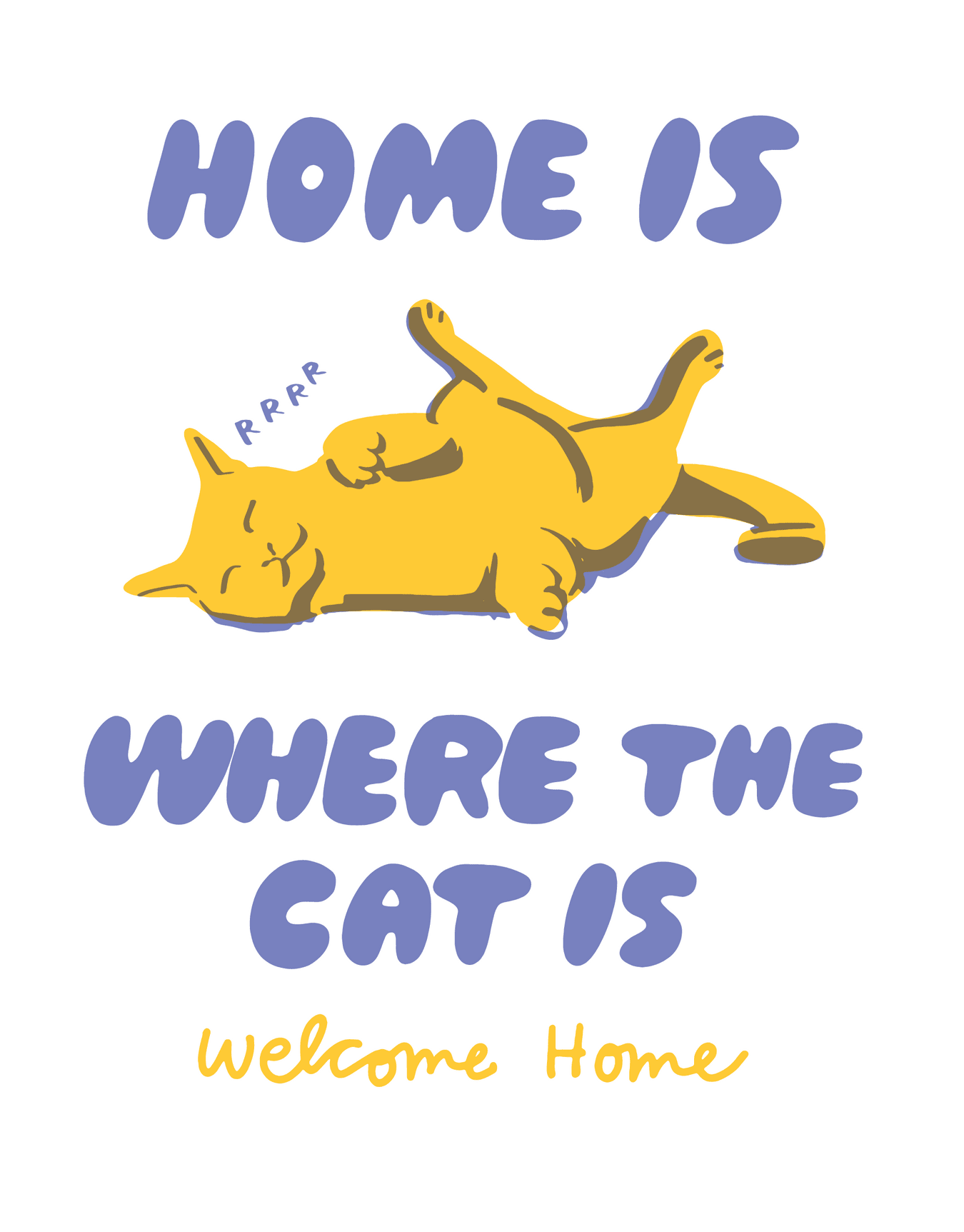 Home Is Where The Cat Is