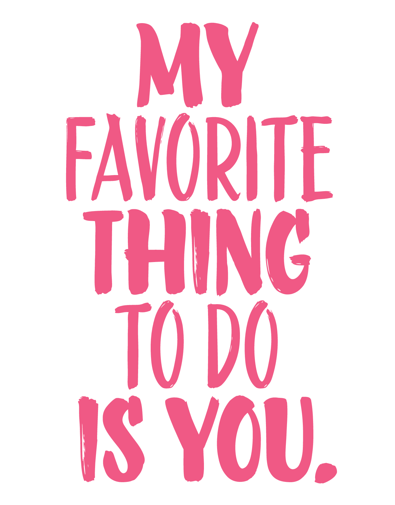 Favorite Thing