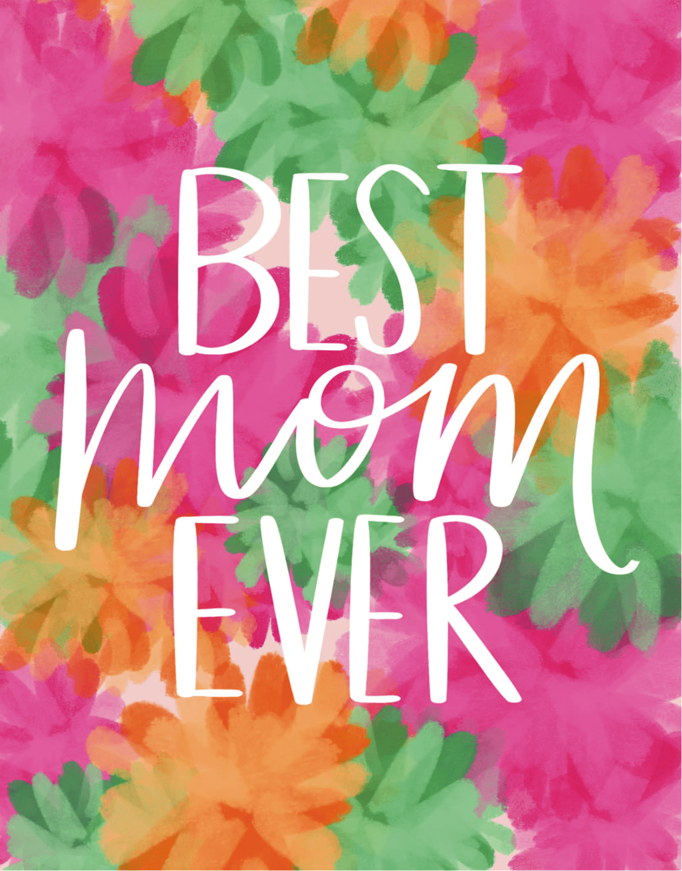 Best Mom Ever