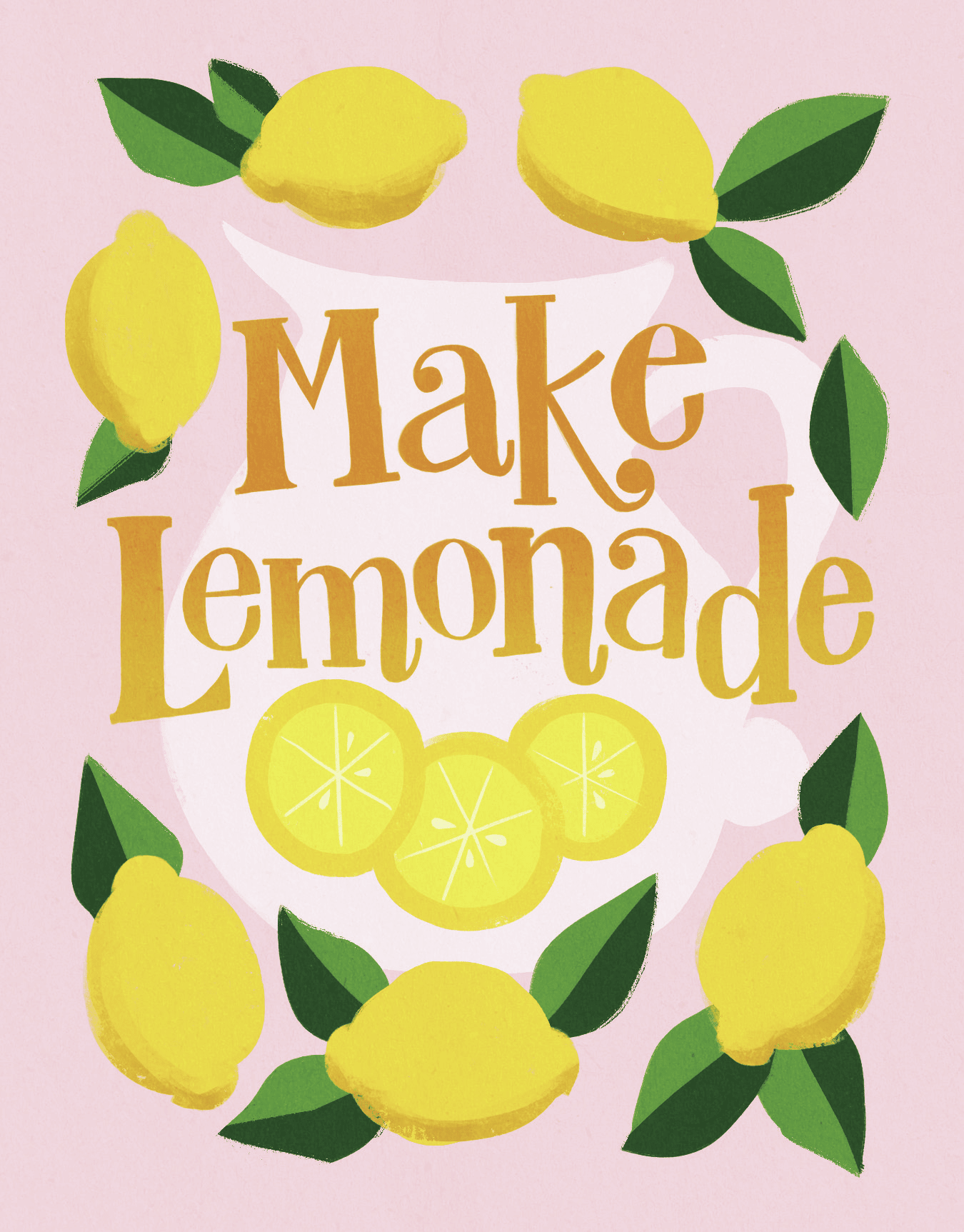 Make Lemonade