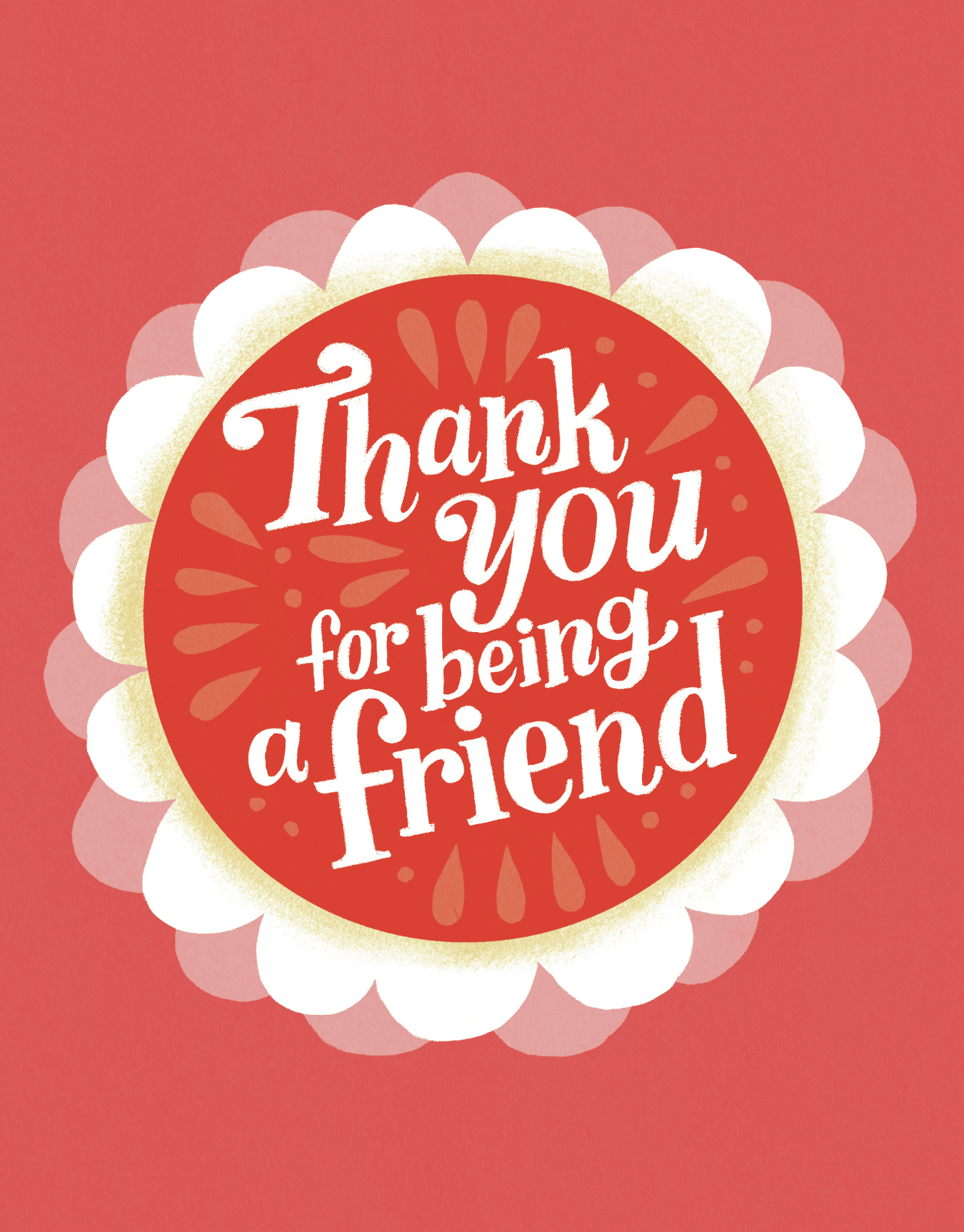Thank You For Being A Friend