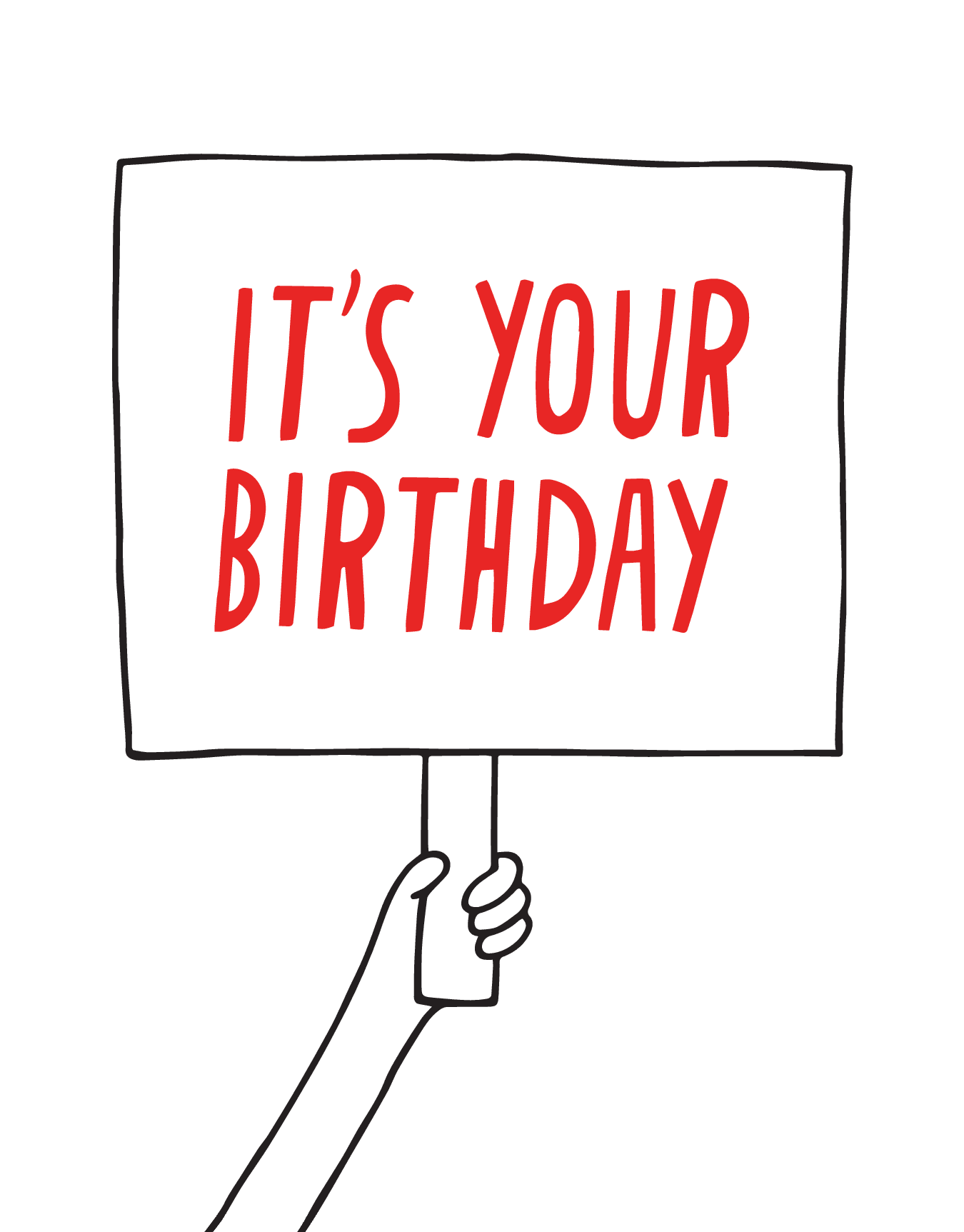 It's Your Birthday Sign