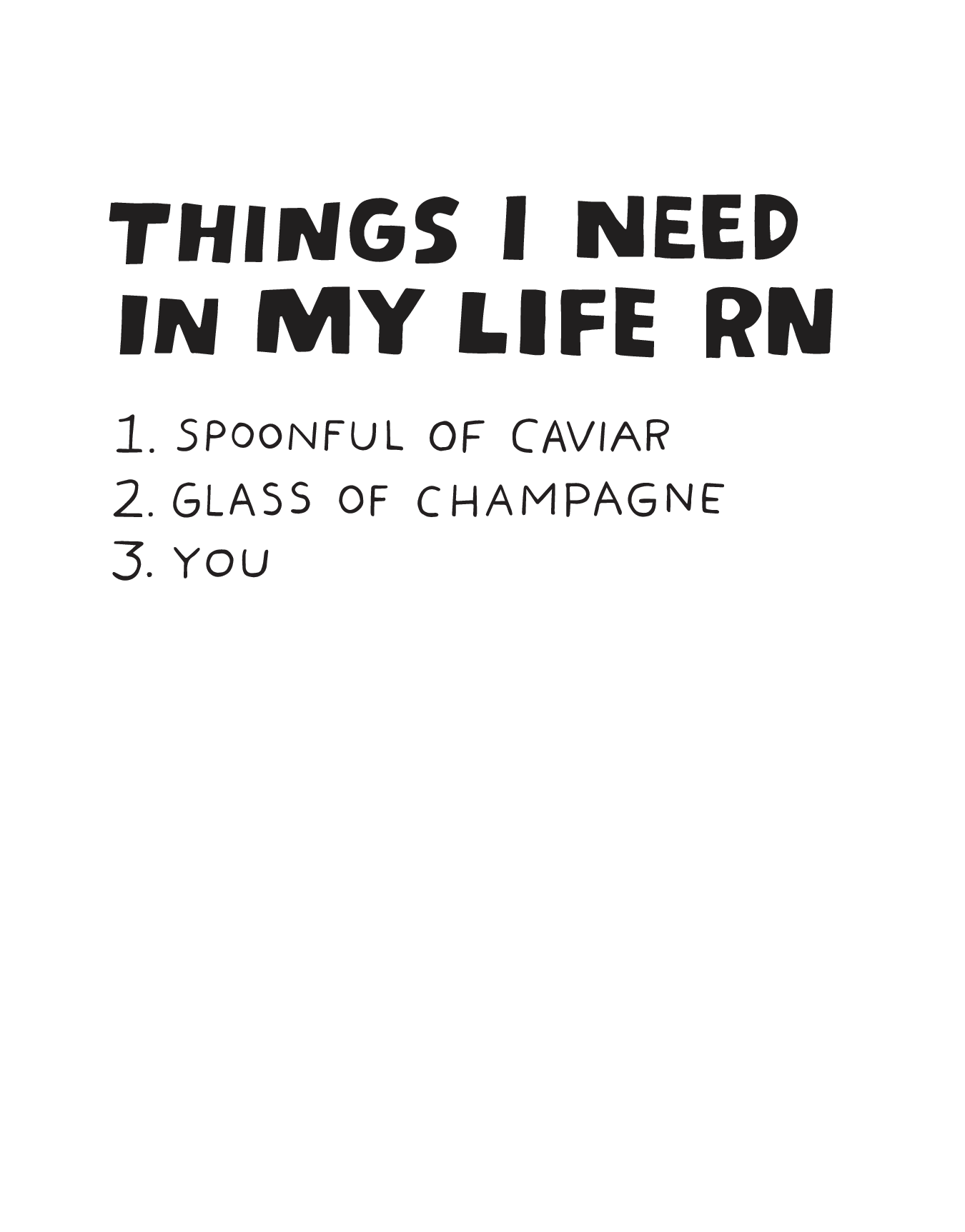 Things I Need