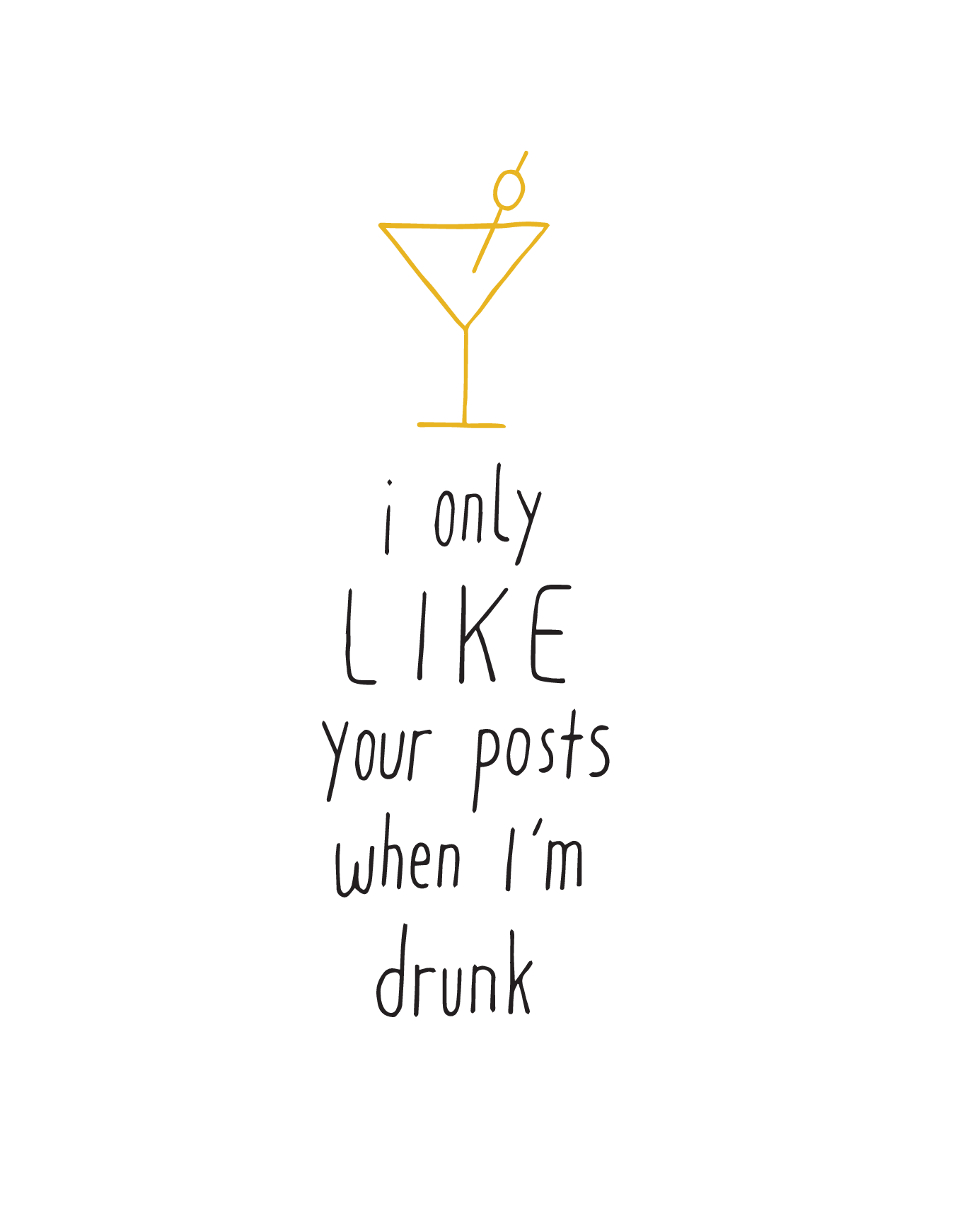 When I'm Drunk