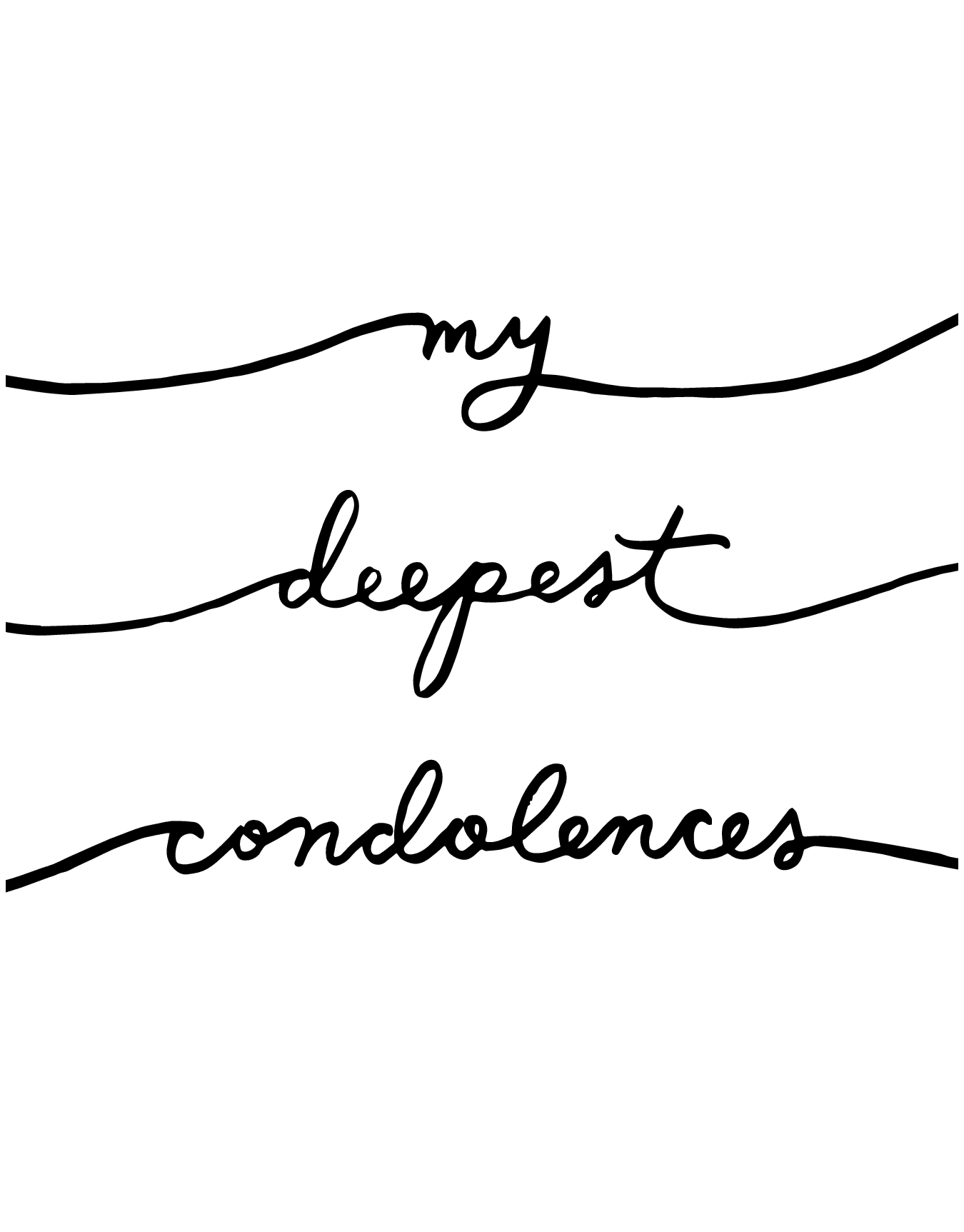 Deepest Condolences 