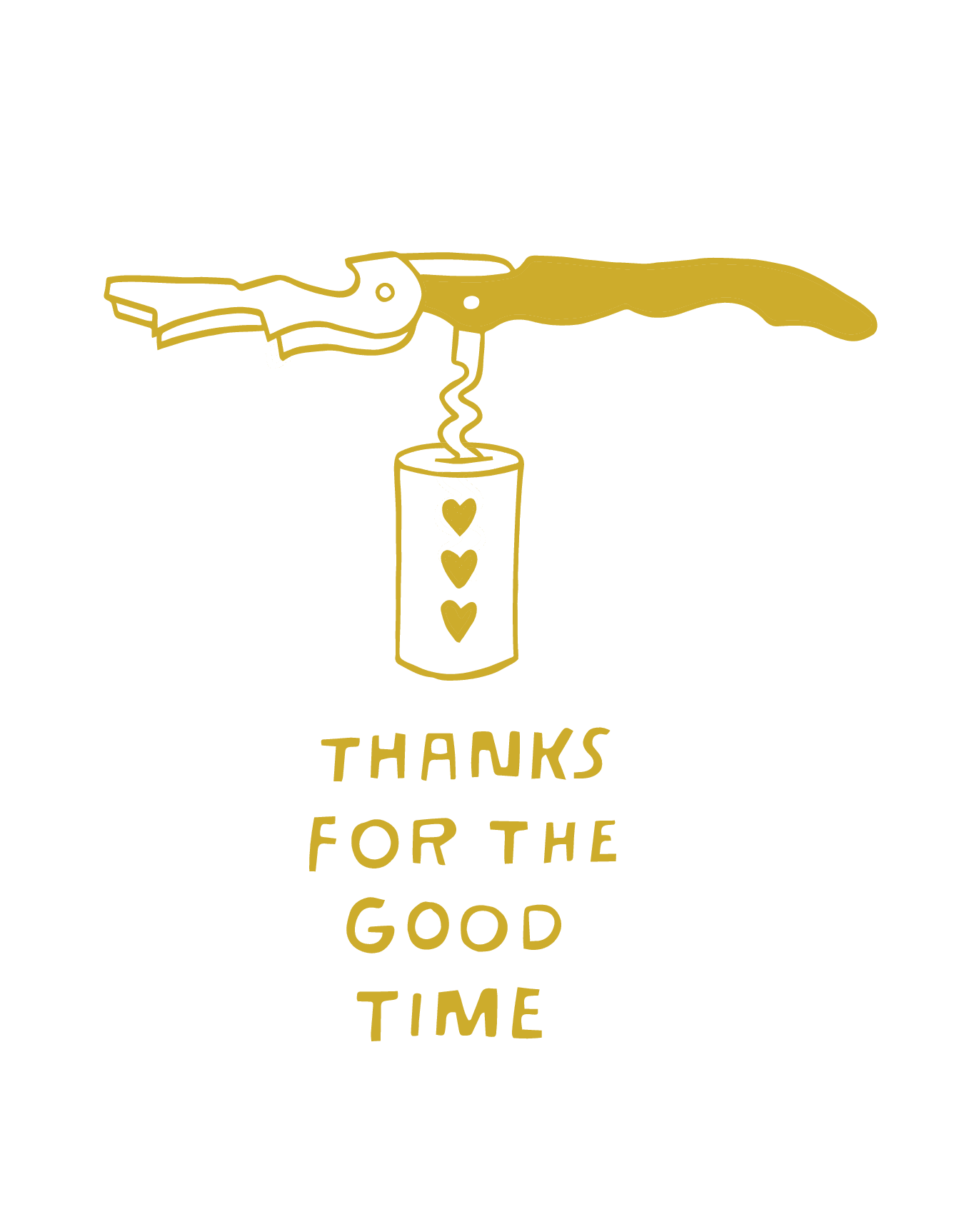 Thanks For The Good Time
