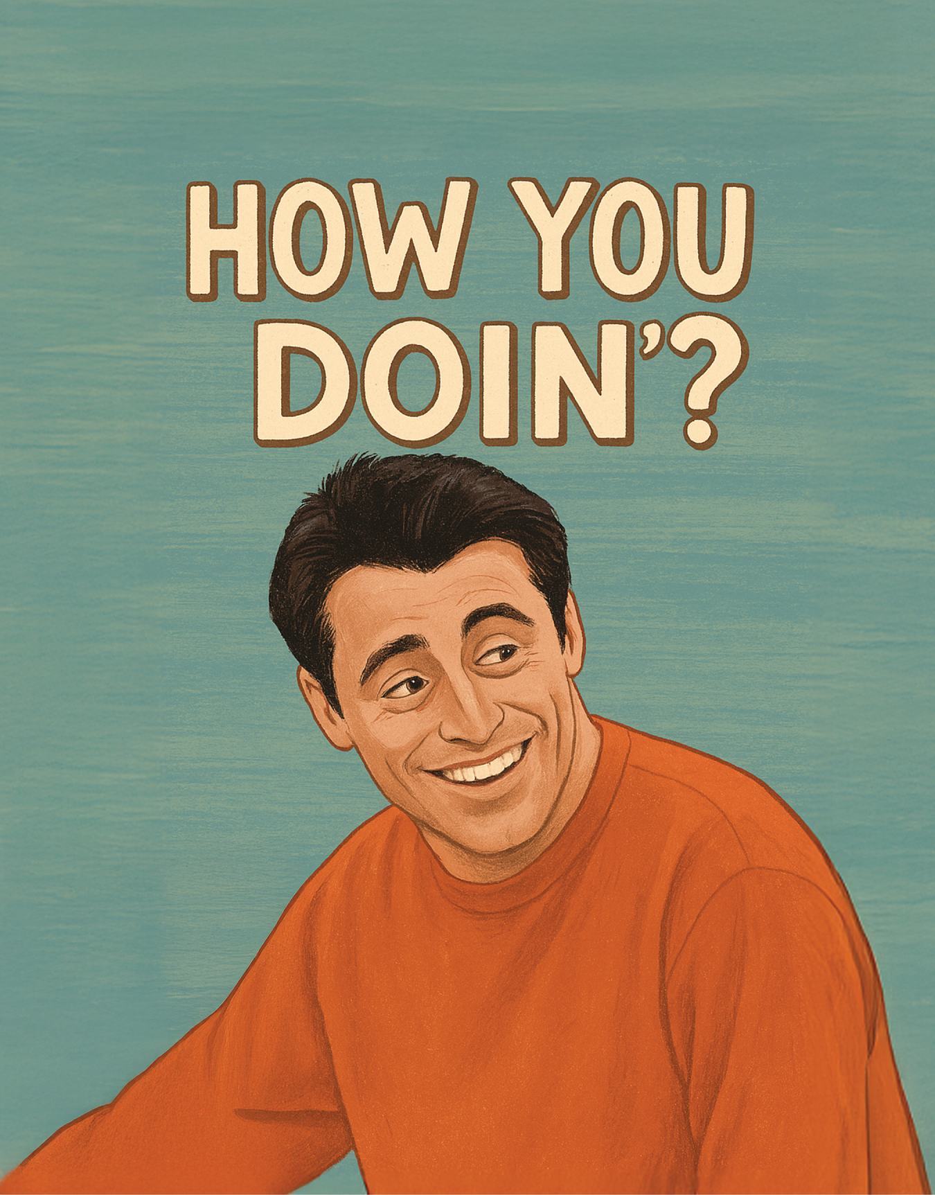 How You Doin'
