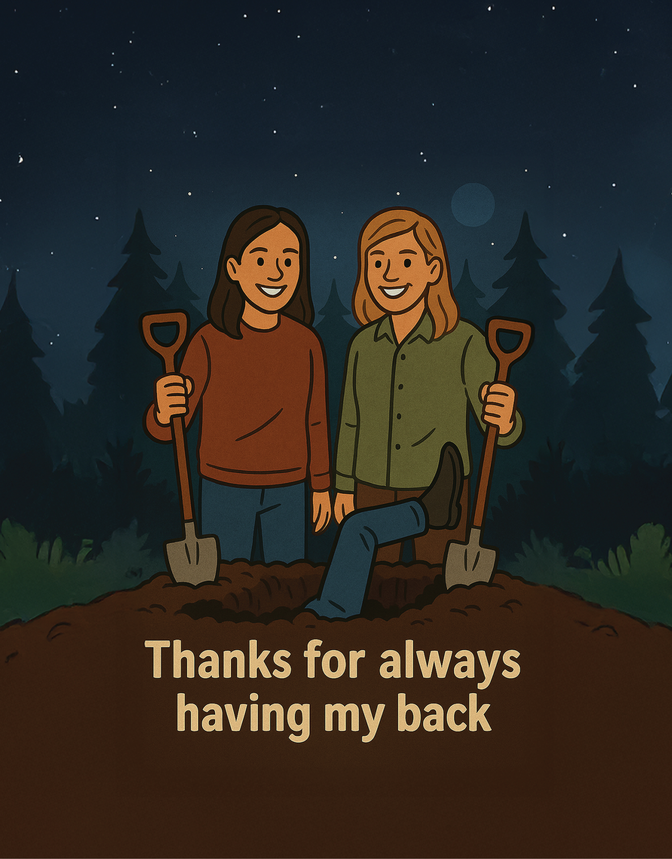 Thanks For Always Having My Back Girls