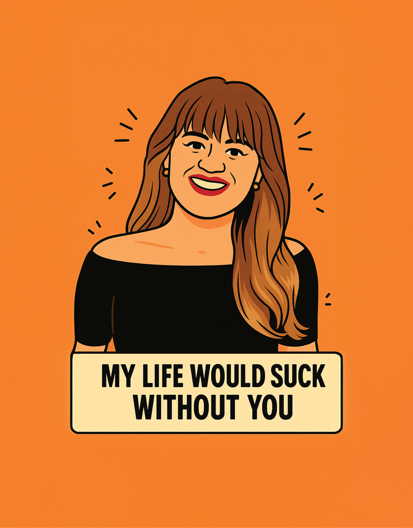 My Life Would Suck Without You