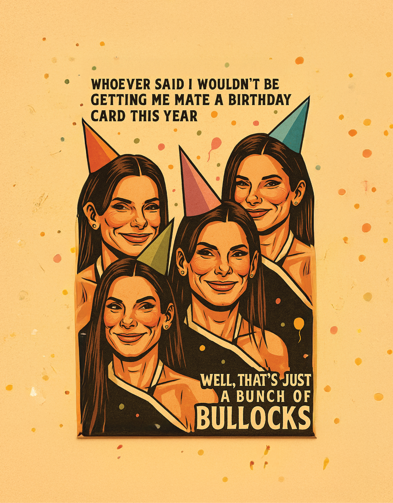 Birthday Bullocks