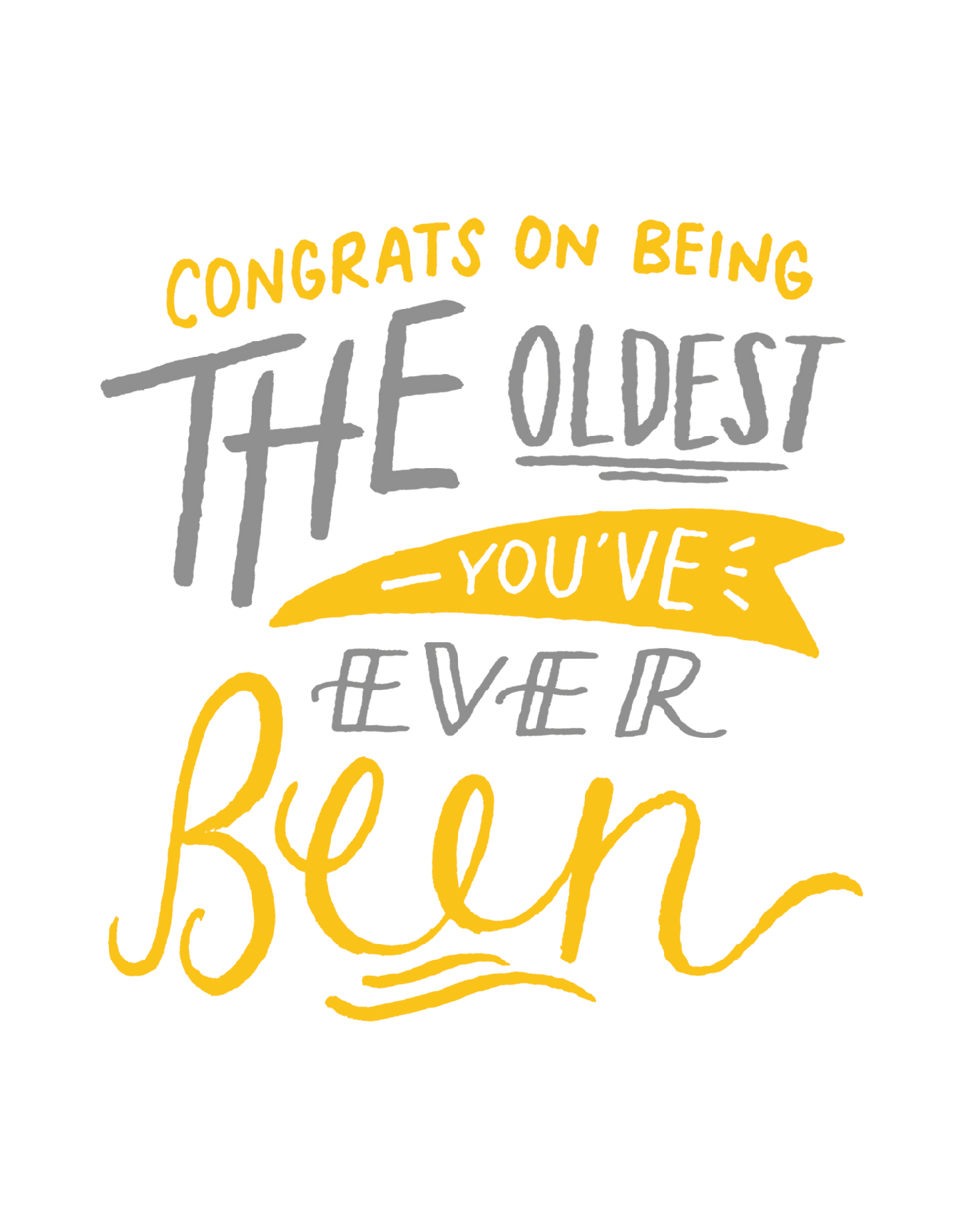 Oldest Ever