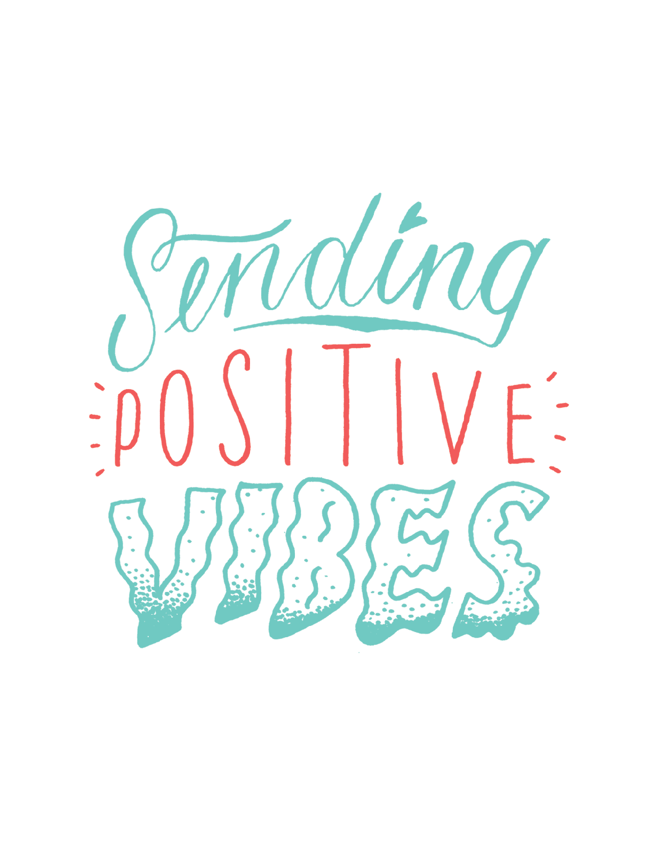 Positive Vibes