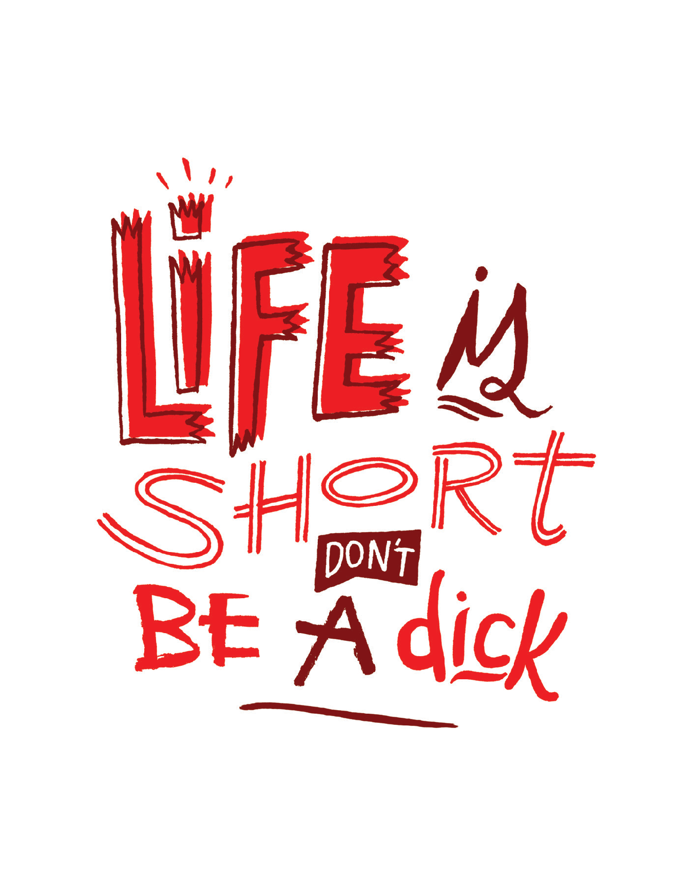Life Is Short