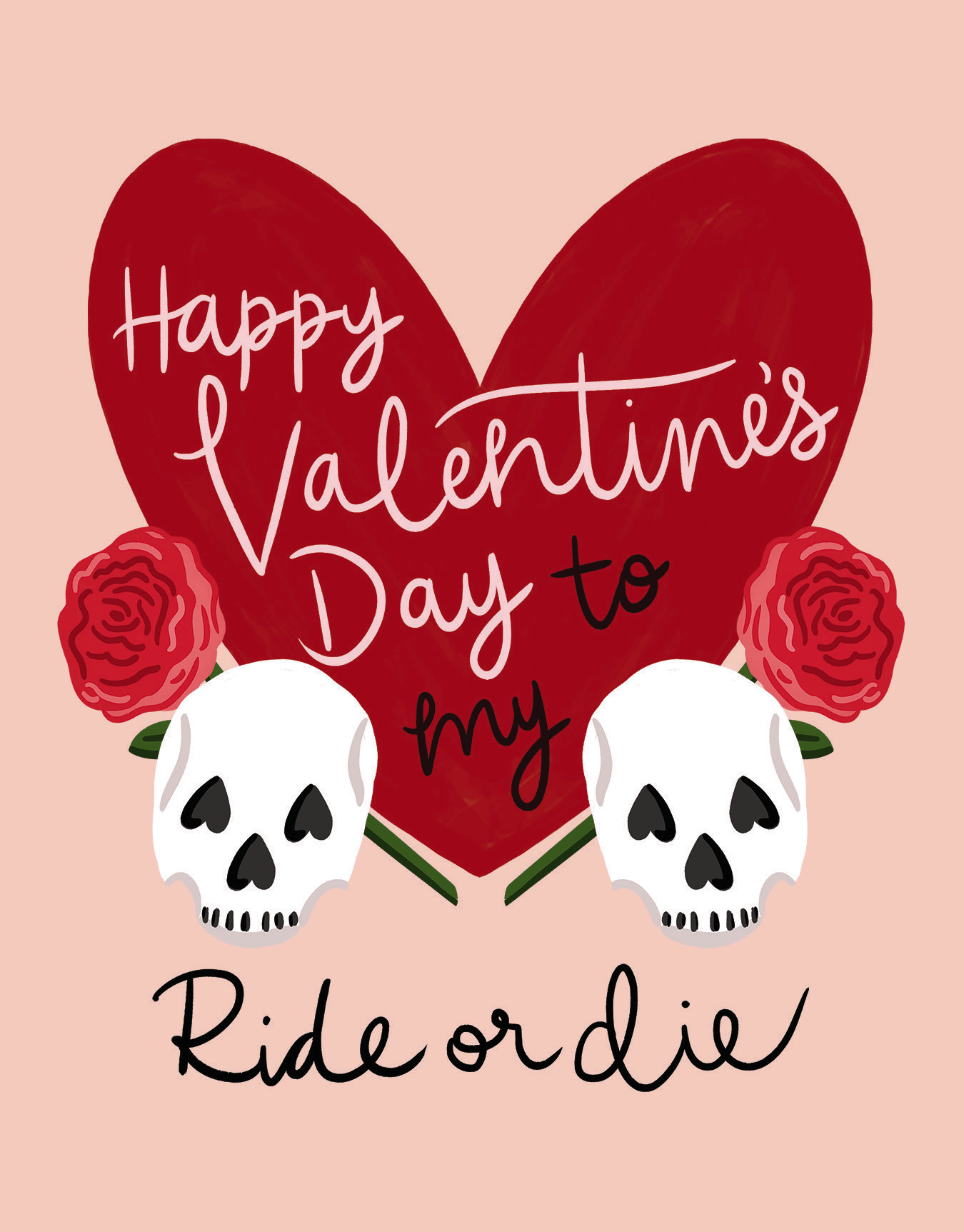 Ride Or Die Valentine