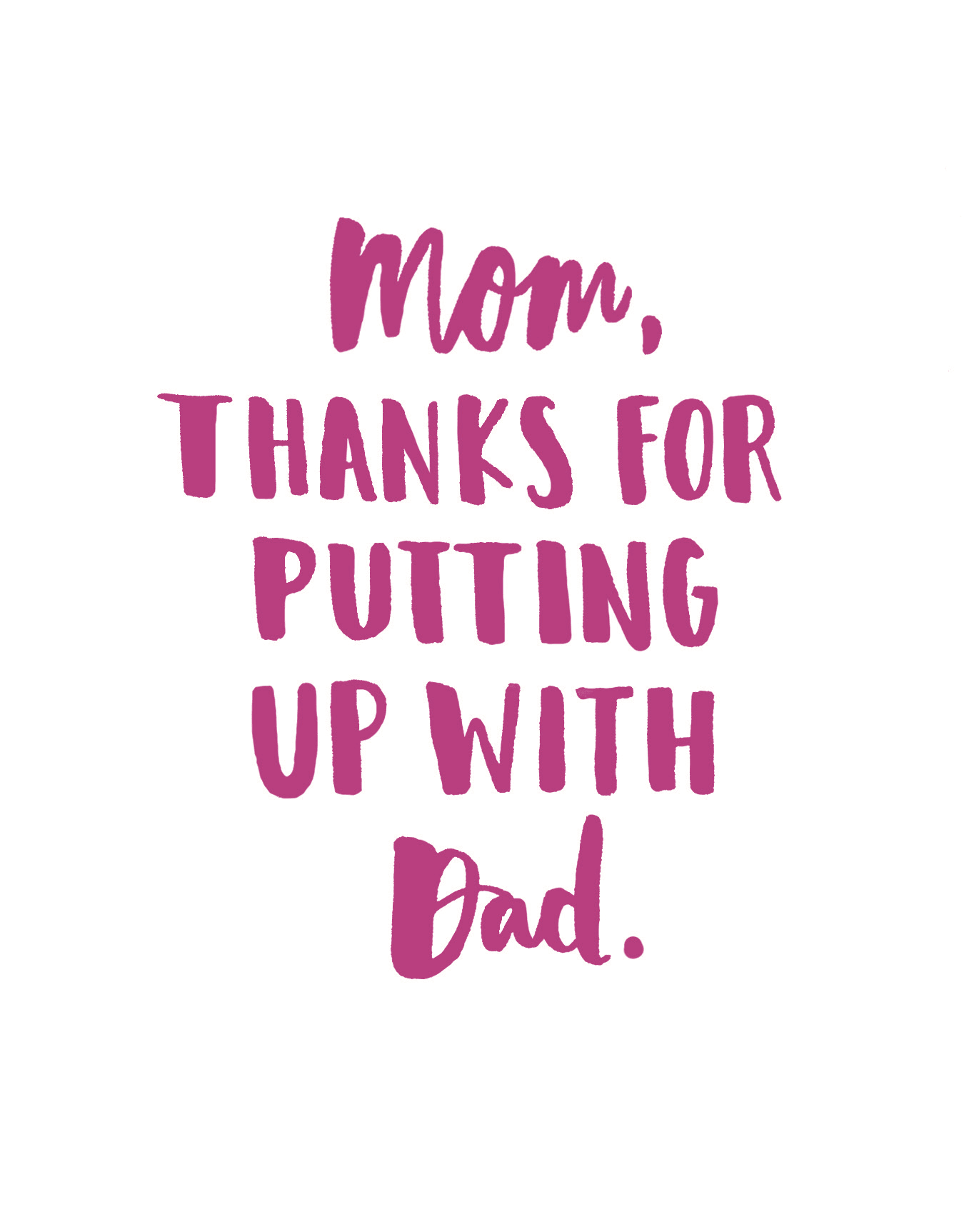 Putting Up With Dad