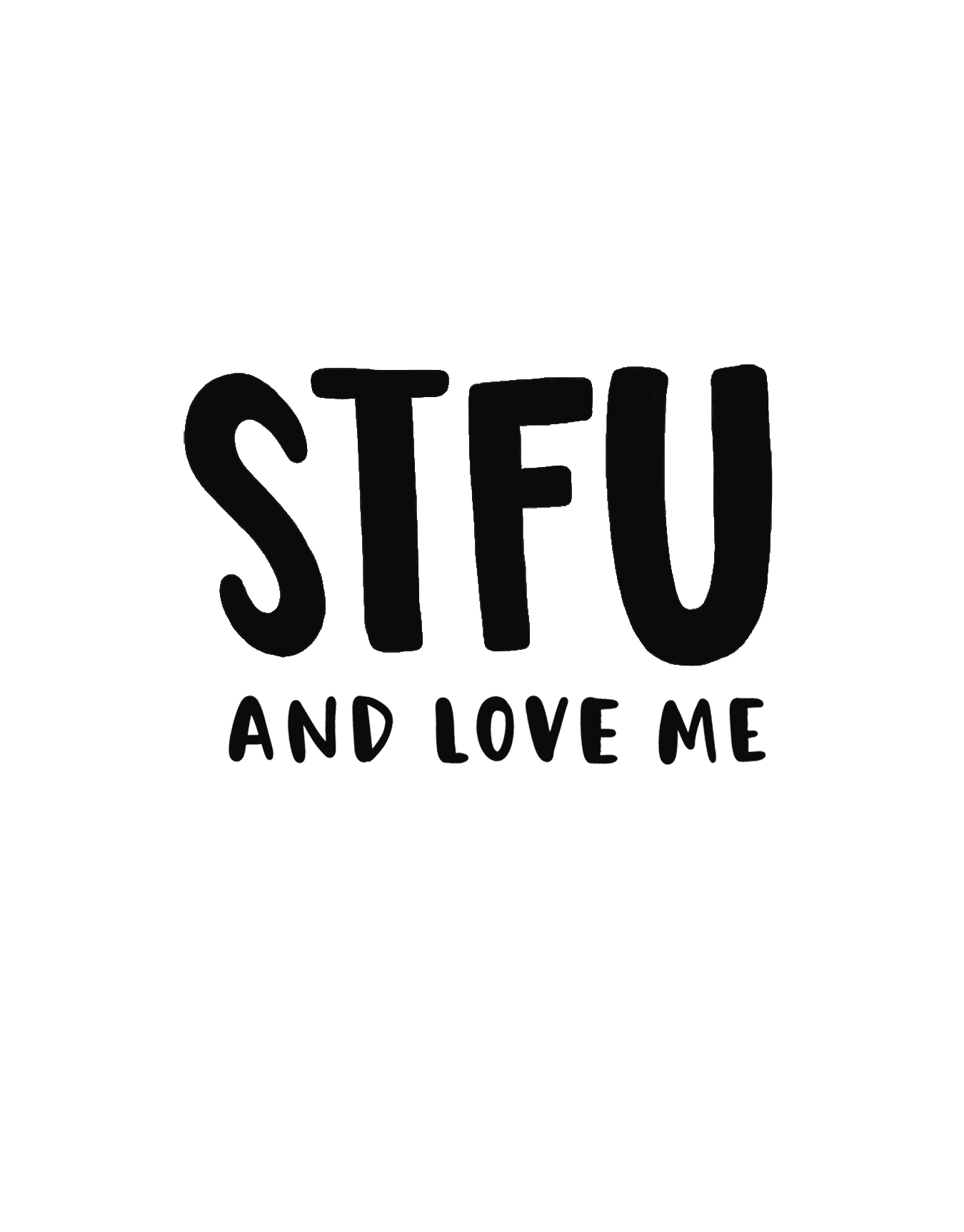 STFU