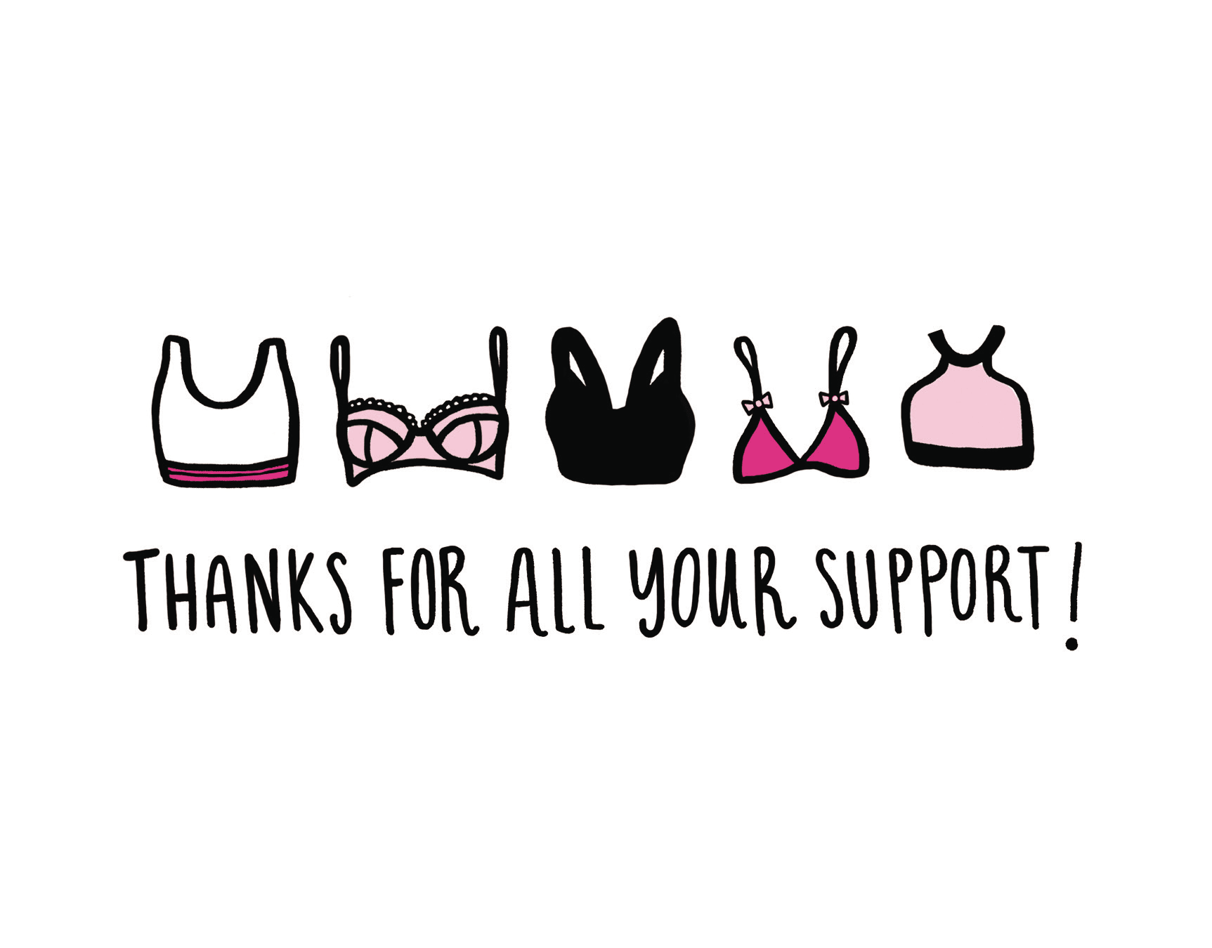 Thanks For Your Support