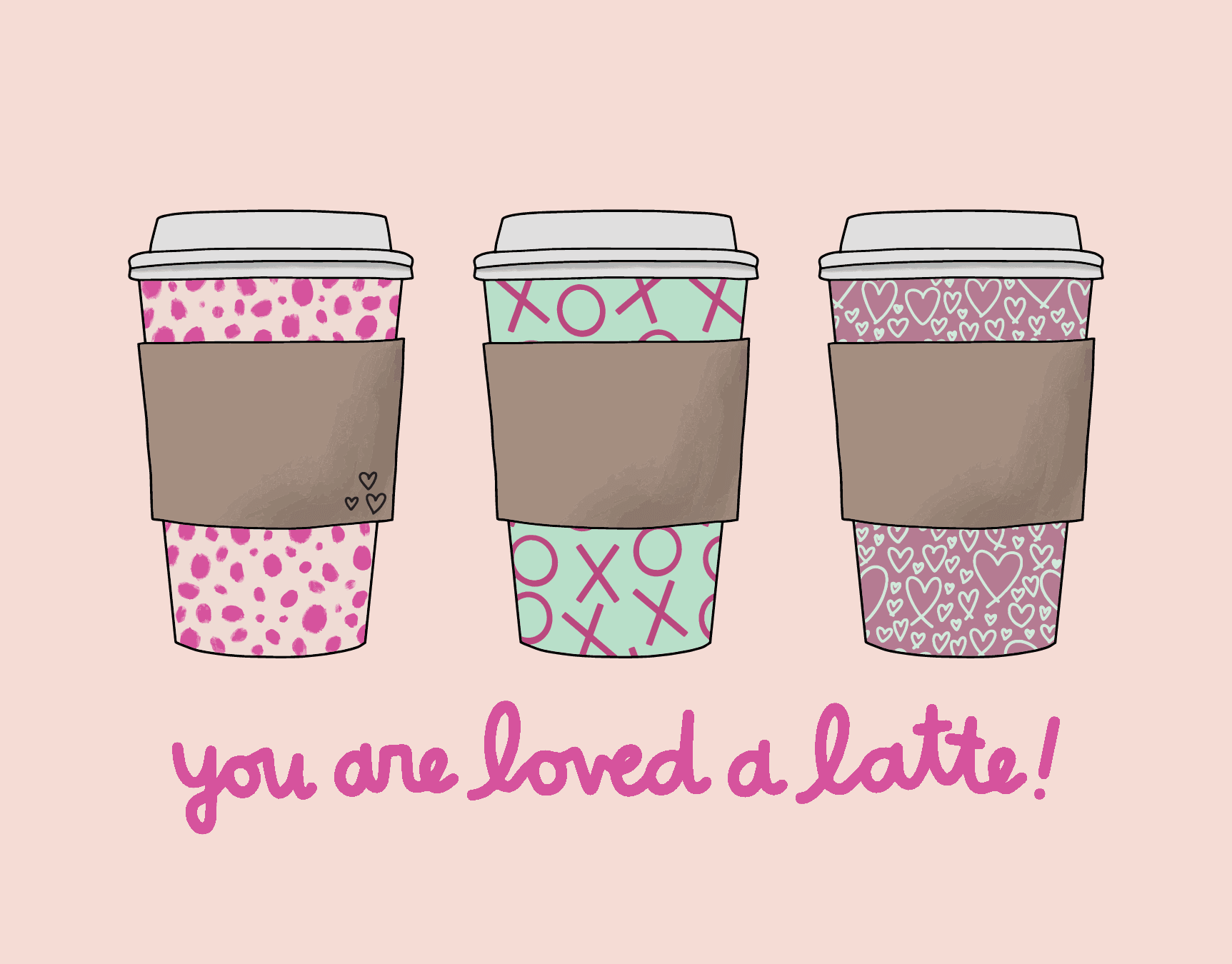 Loved A Latte