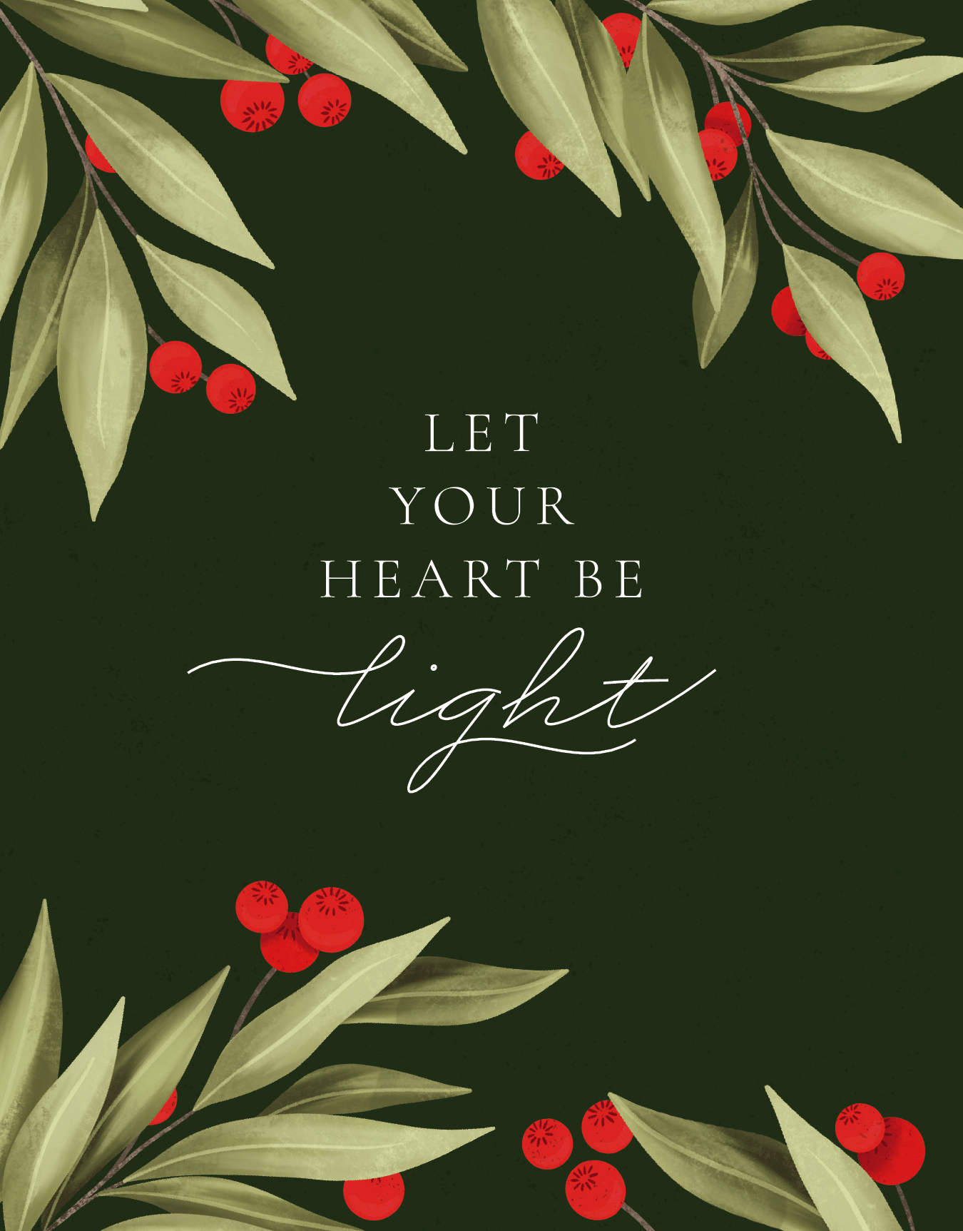 Let Your Heart Be Light
