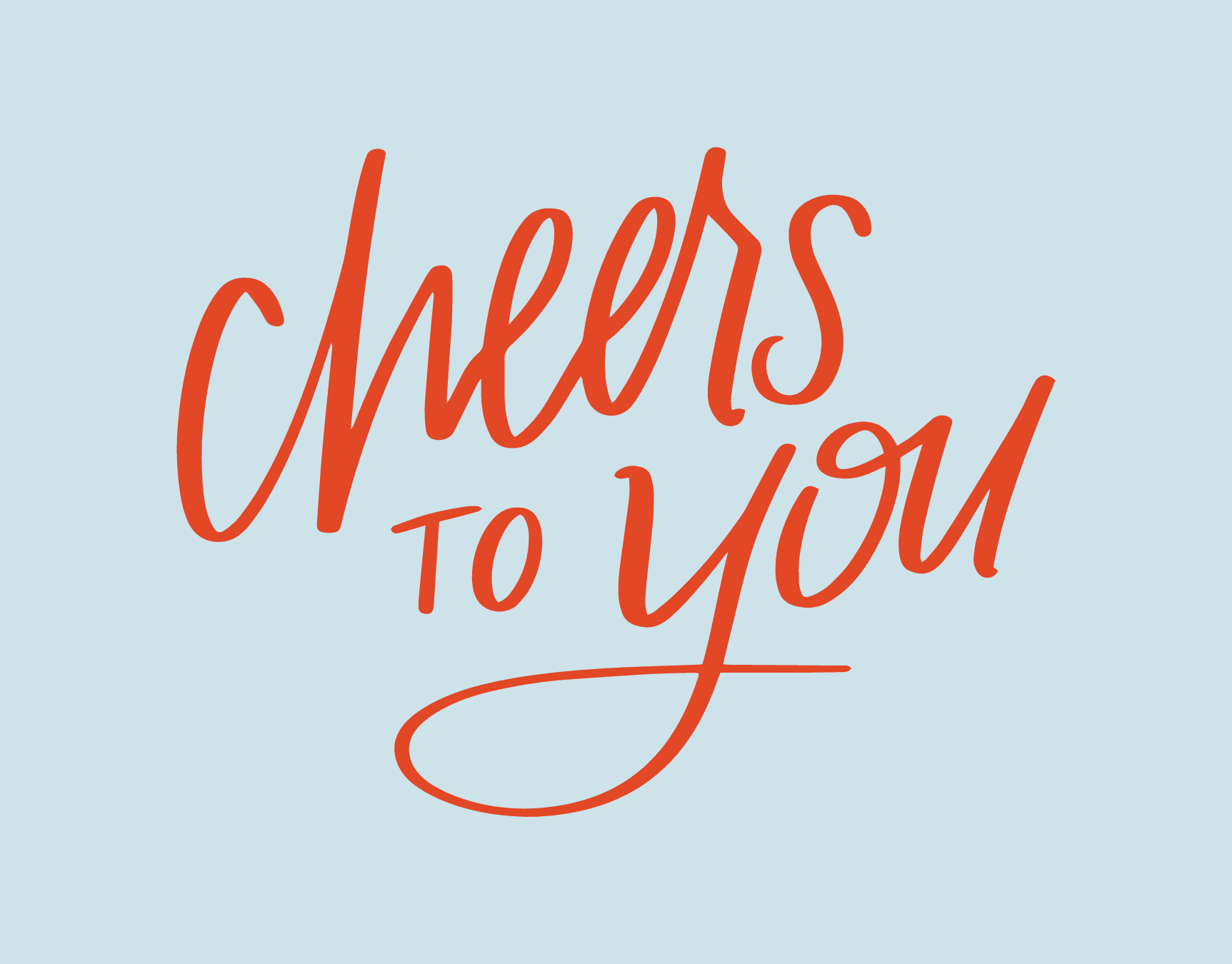 Cheers To You