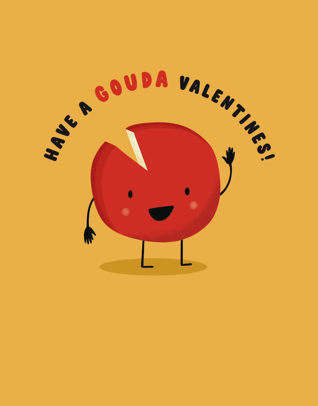 Gouda Valentine